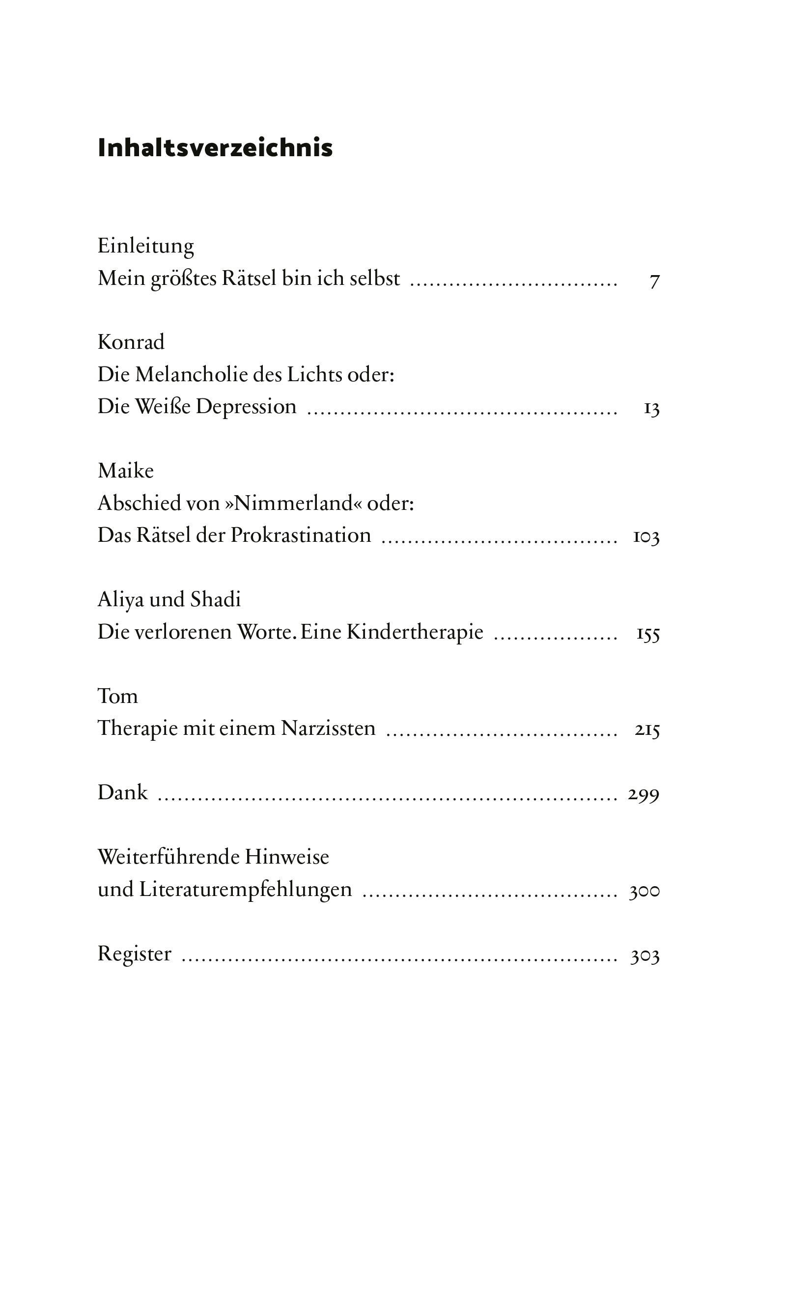 Inhaltsverzeichnis des Buches "Mein größtes Rätsel bin ich selbst". Titel und Seitenzahlen der Kapitel. Schwarzer Text auf weißem Hintergrund.