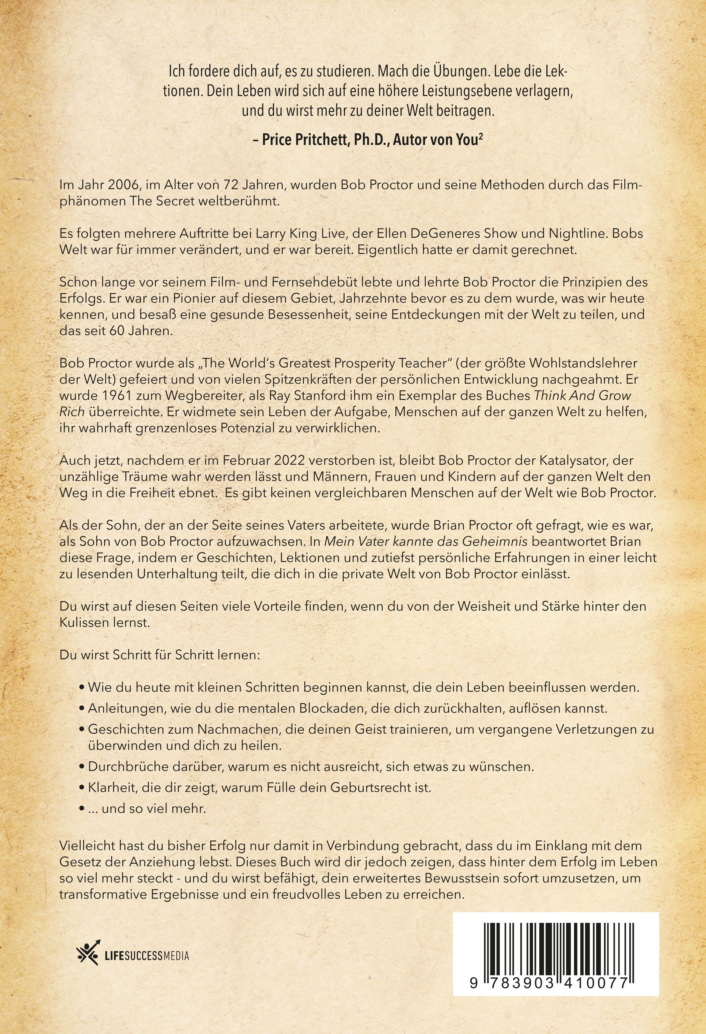 Buchrückseite mit Text. Titel: "Mein Vater kannte das Geheimnis". Autor: Brian Proctor. ISBN-Code. Verlag: Life Success Weltbild.