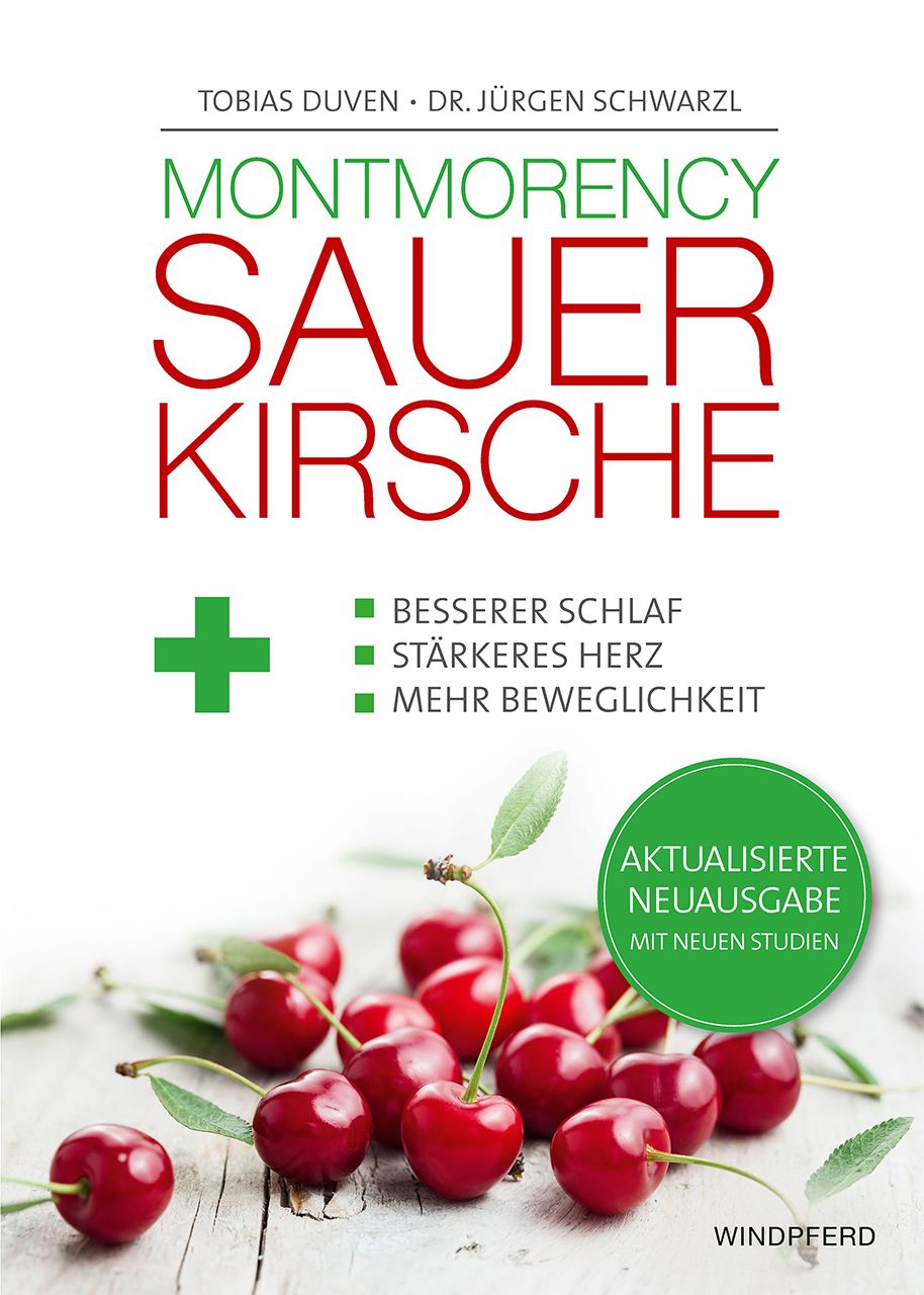 Buchcover mit Titel "Montmorency Sauerkirsche". Rote Kirschen auf Holz. Grün: Pluszeichen, Text. Aktualisierte Neuausgabe.