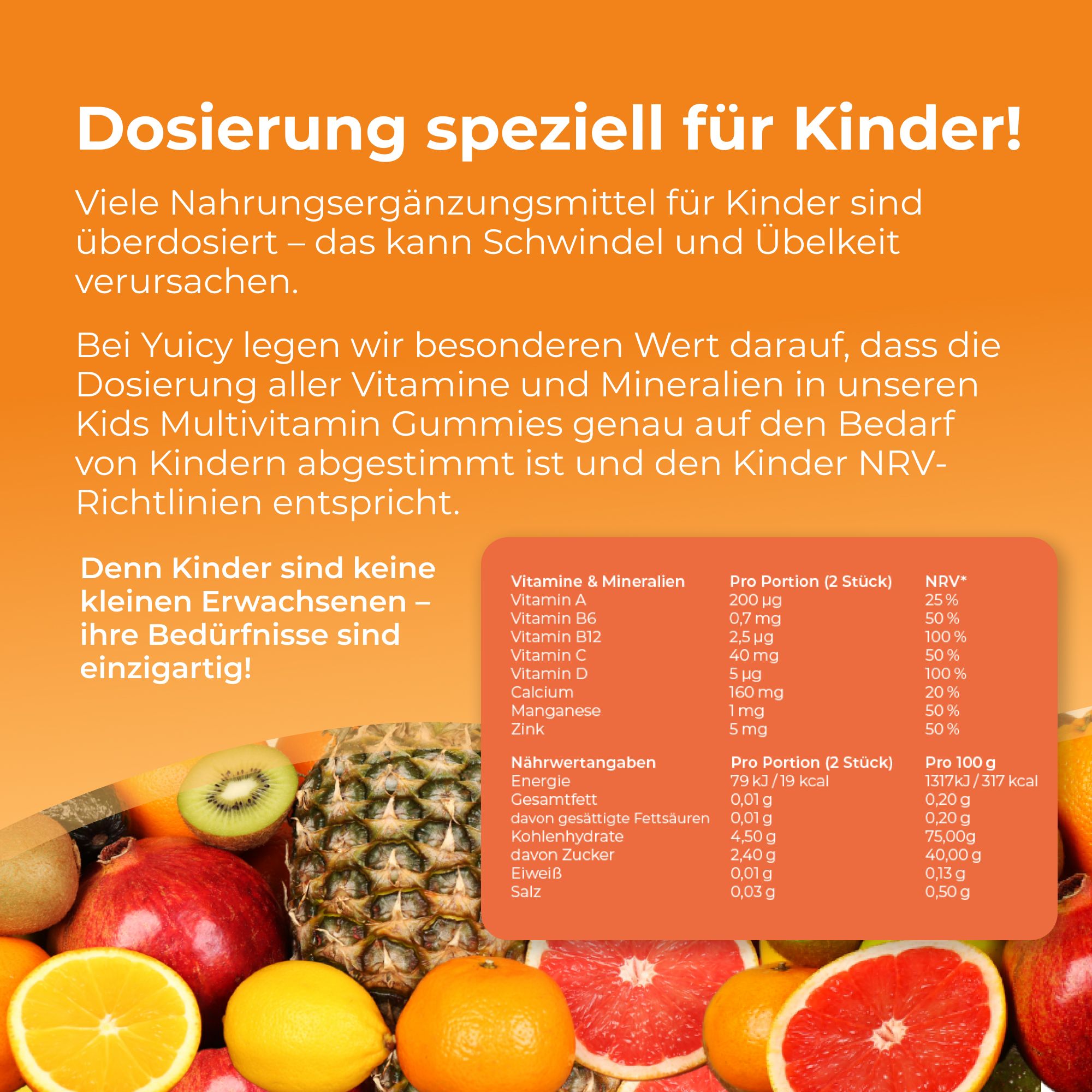 Infografik mit Text und Nährwertangaben. Text: "Dosierung speziell für Kinder!". Abgebildet sind Früchte und eine Tabelle.