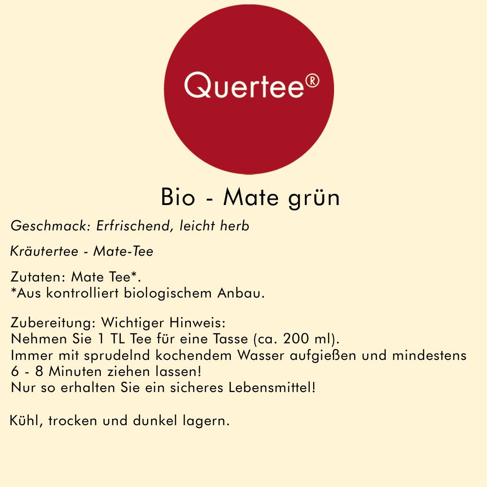 Texttafel mit Quertee Logo. Text: Bio - Mate grün, Geschmack: erfrischend, leicht herb, Kräutertee - Mate-Tee.