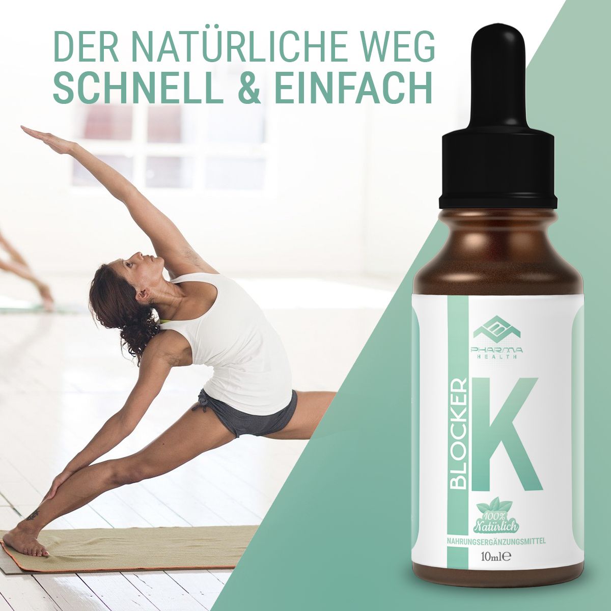 Braune Flasche mit schwarzem Tropfer. Aufschrift: Pharma Health, K Blocker, 100% natürlich, 10 ml. Frau beim Yoga.