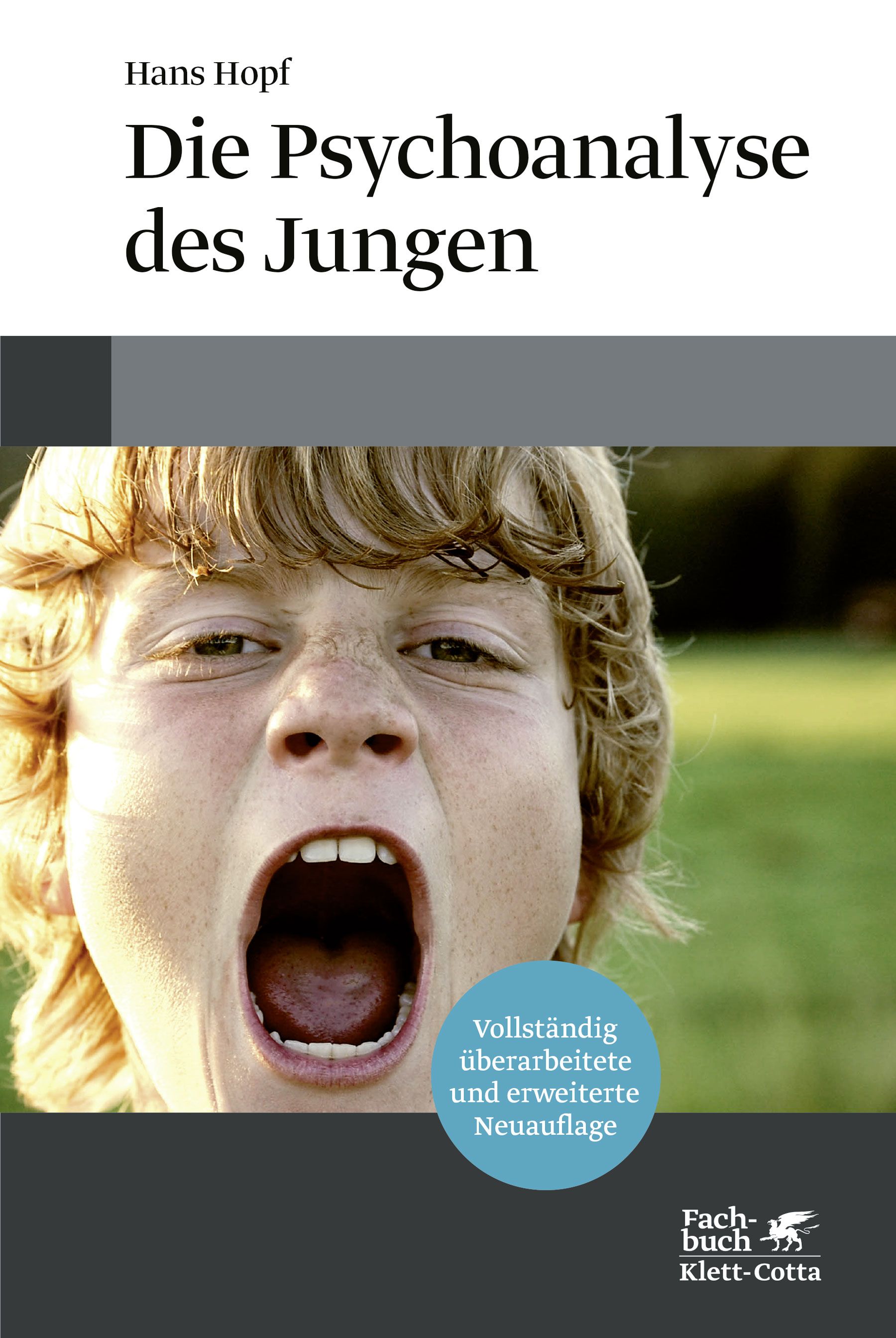 Buchcover: Titel "Die Psychoanalyse des Jungen" von Hans Hopf. Untertitel: Vollständig überarbeitete und erweiterte Neuauflage. Verlag Klett-Cotta.