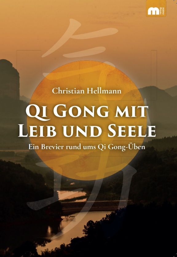 Qi Gong mit Leib und Seele