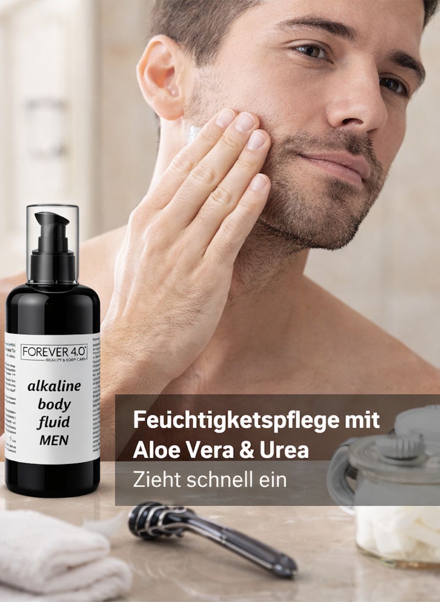 Produktflasche mit Text: FOREVER 4.0, alkaline body fluid MEN. Mann trägt Produkt auf. Text: Feuchtigkeitspflege mit Aloe Vera & Urea.