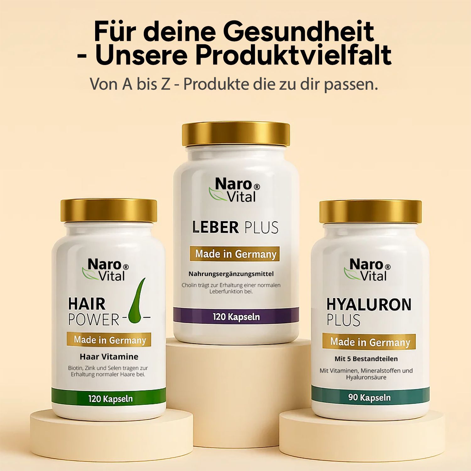 Drei Flaschen: Haar Power, Leber Plus, Hyaluron Plus. Text: Für deine Gesundheit - Unsere Produktvielfalt. Von A bis Z - Produkte die zu dir passen.