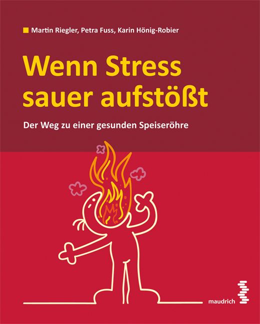 Buchcover mit Titel "Wenn Stress sauer aufstößt". Roter Hintergrund, Illustration einer Person mit Flammen am Kopf. Autorennamen.