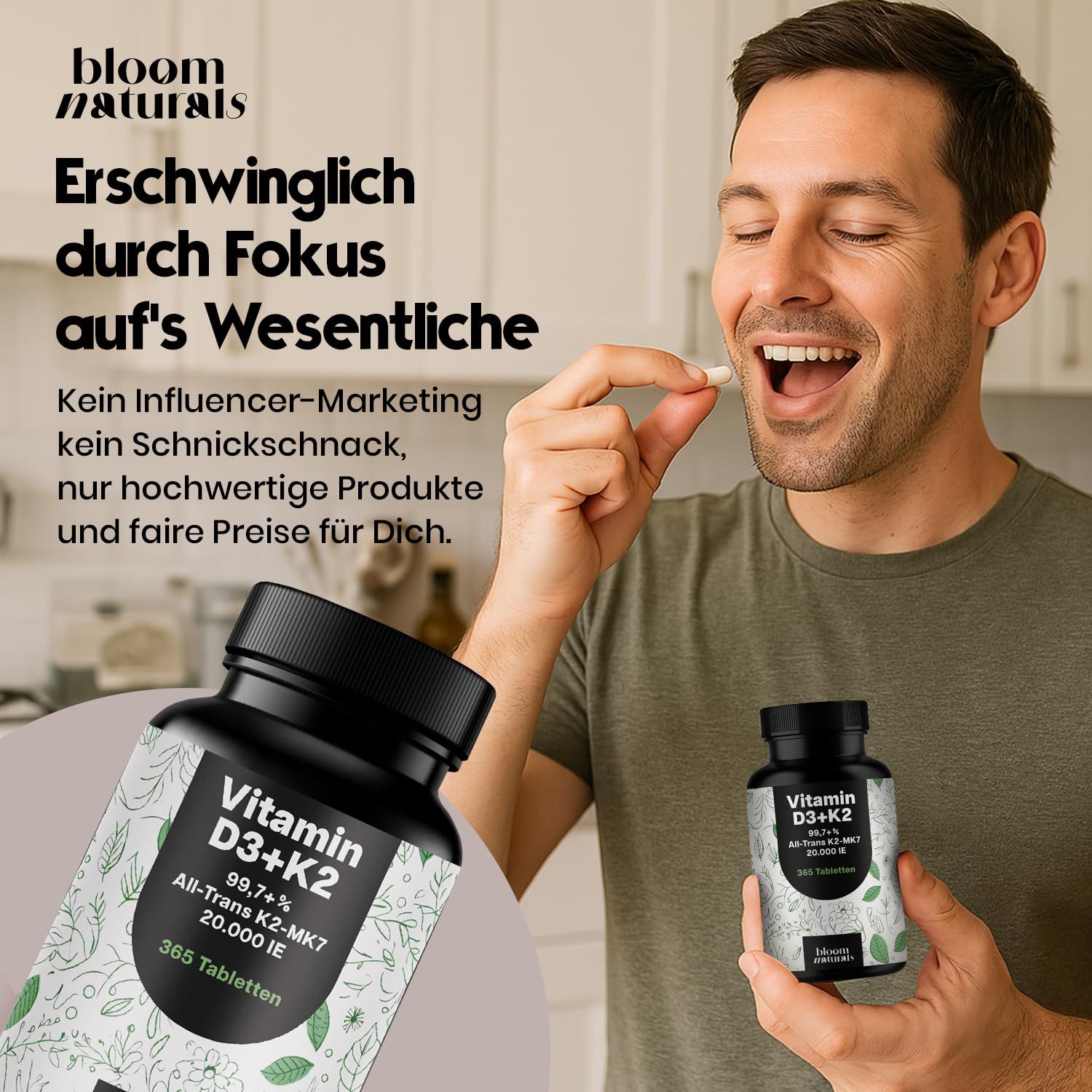 Mann nimmt Tablette. Flaschen mit Vitamin D3+K2. Text: Bloom Naturals, Vitamin D3+K2, 365 Tabletten.