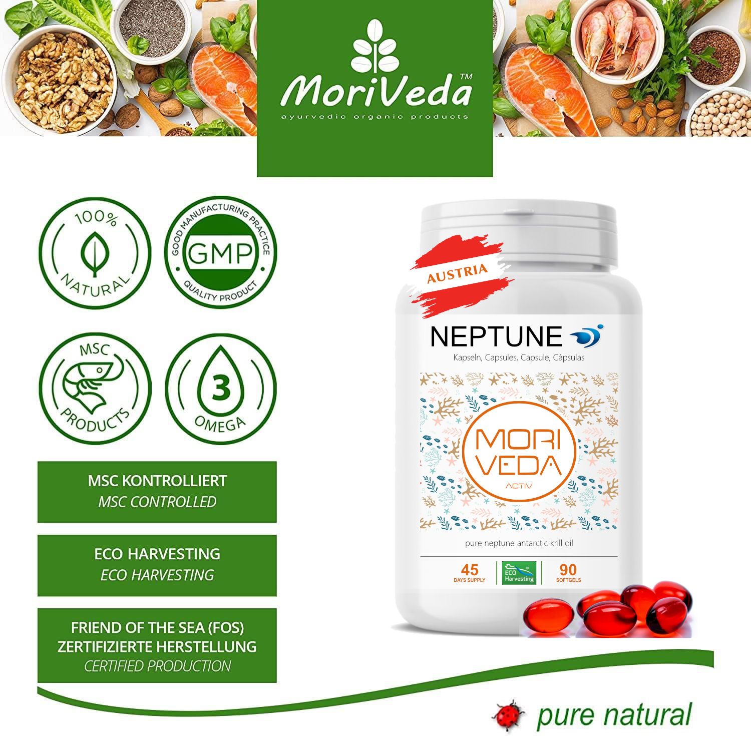 Flasche mit Kapseln, daneben rote Kapseln. Aufschrift: Neptune, Moriveda. Siegel: 100% Natural, GMP, MSC, Eco Harvesting, Friend of the Sea. 45/90.