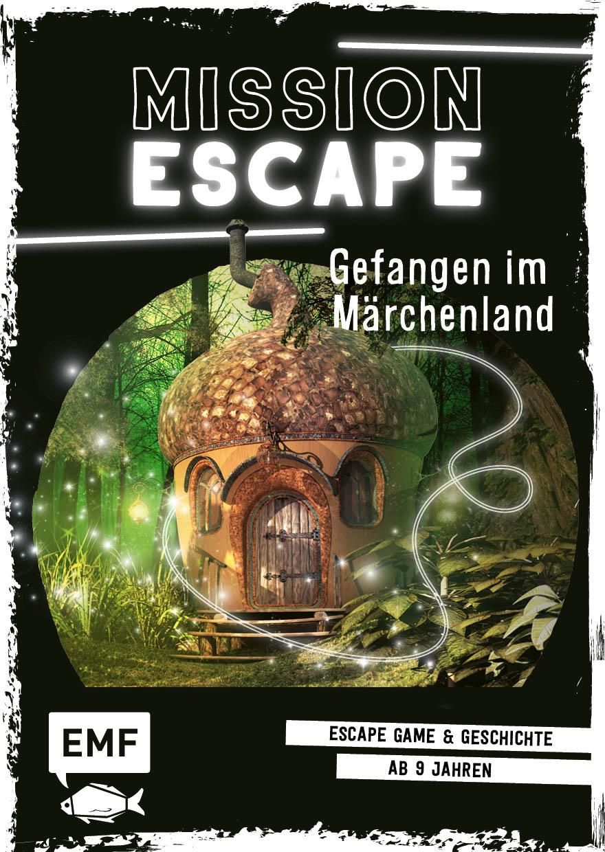 Mission Escape - Gefangen im Märchenland Escape Game & Geschichte ab 9 Jahren für 1 oder mehrere ...