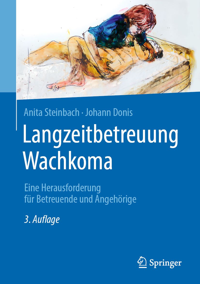 Buchcover: Langzeitbetreuung Wachkoma. Titel, Autoren, 3. Auflage. Illustration: Person auf Bett liegend. Springer-Logo.