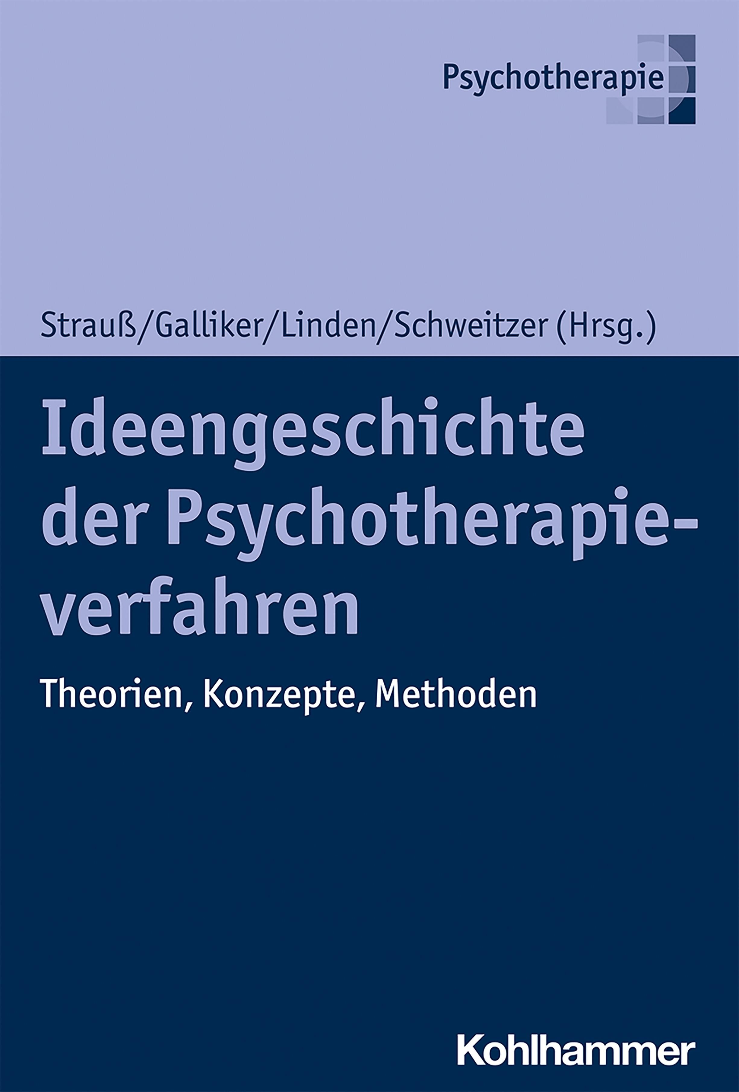Buchcover: Ideengeschichte der Psychotherapieverfahren. Titel in Weiß auf blauem Hintergrund. Autorennamen und Verlag Kohlhammer sichtbar.