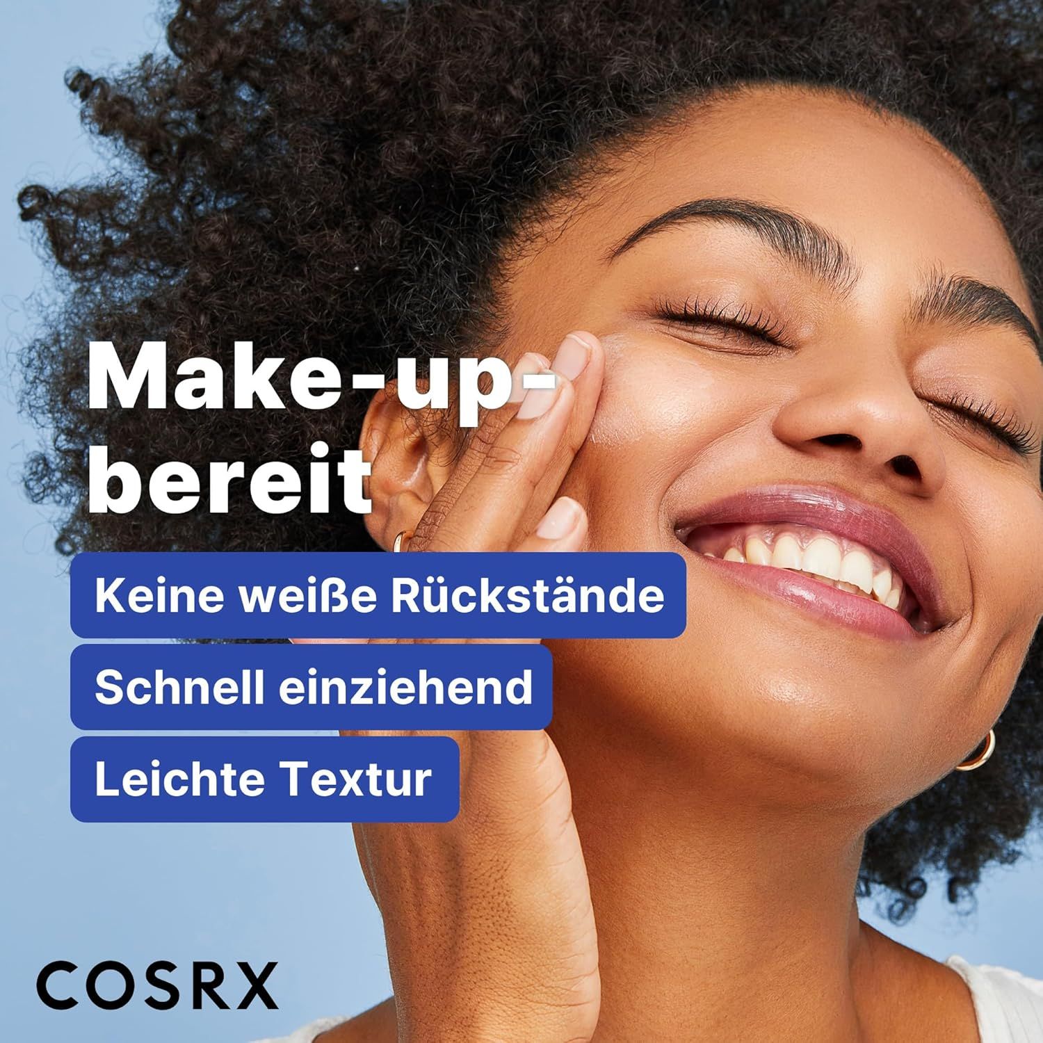 Frau trägt Produkt auf. Text: Make-up-bereit, keine weißen Rückstände, schnell einziehend, leichte Textur. COSRX.