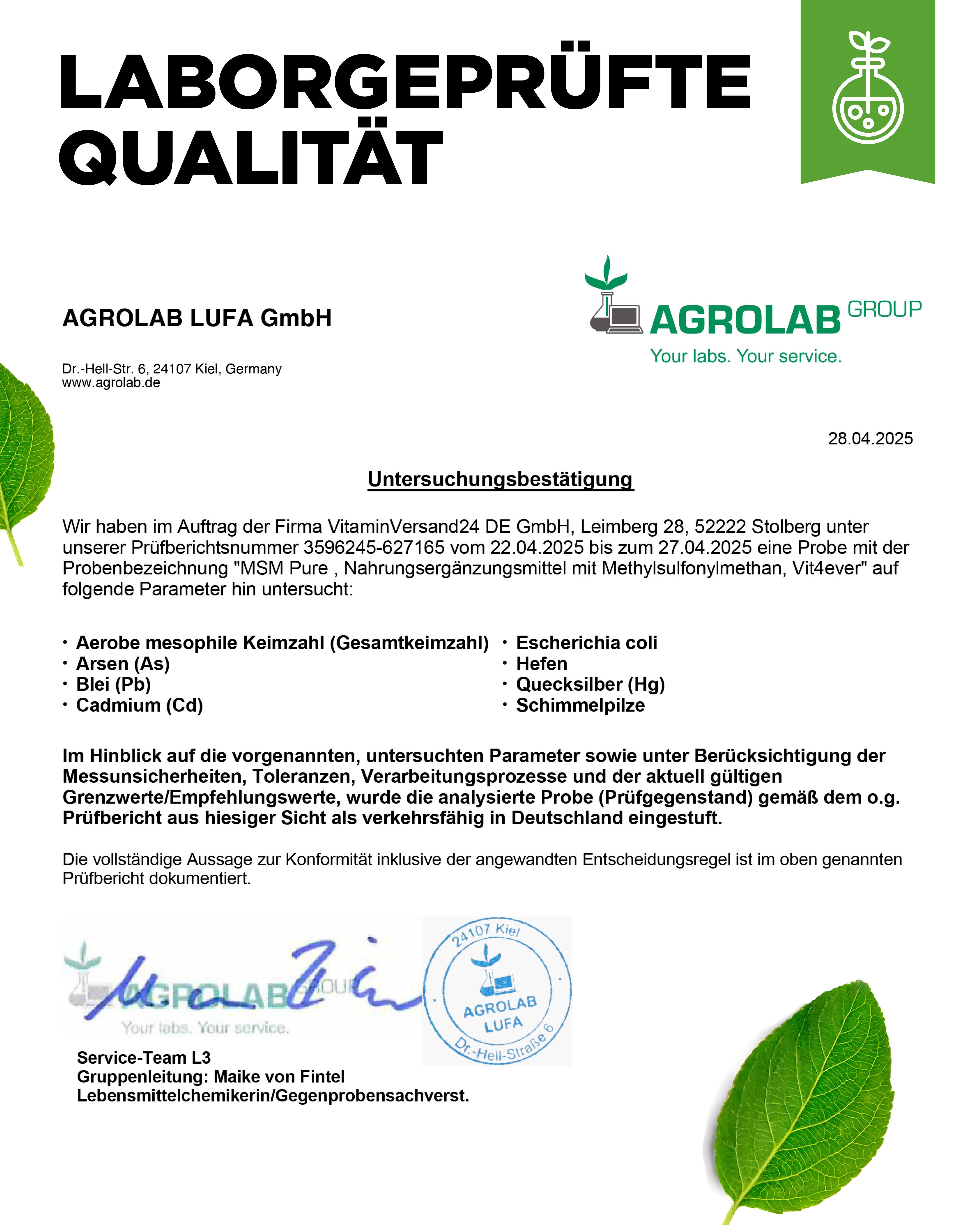 Laborgeprüfte Qualität. Zertifikat von Agrolab LUFA GmbH. Untersuchungsergebnisse für MSM Pure. Parameter: Aerobe mesophile Keimzahl, Arsen, Blei, Cadmium.