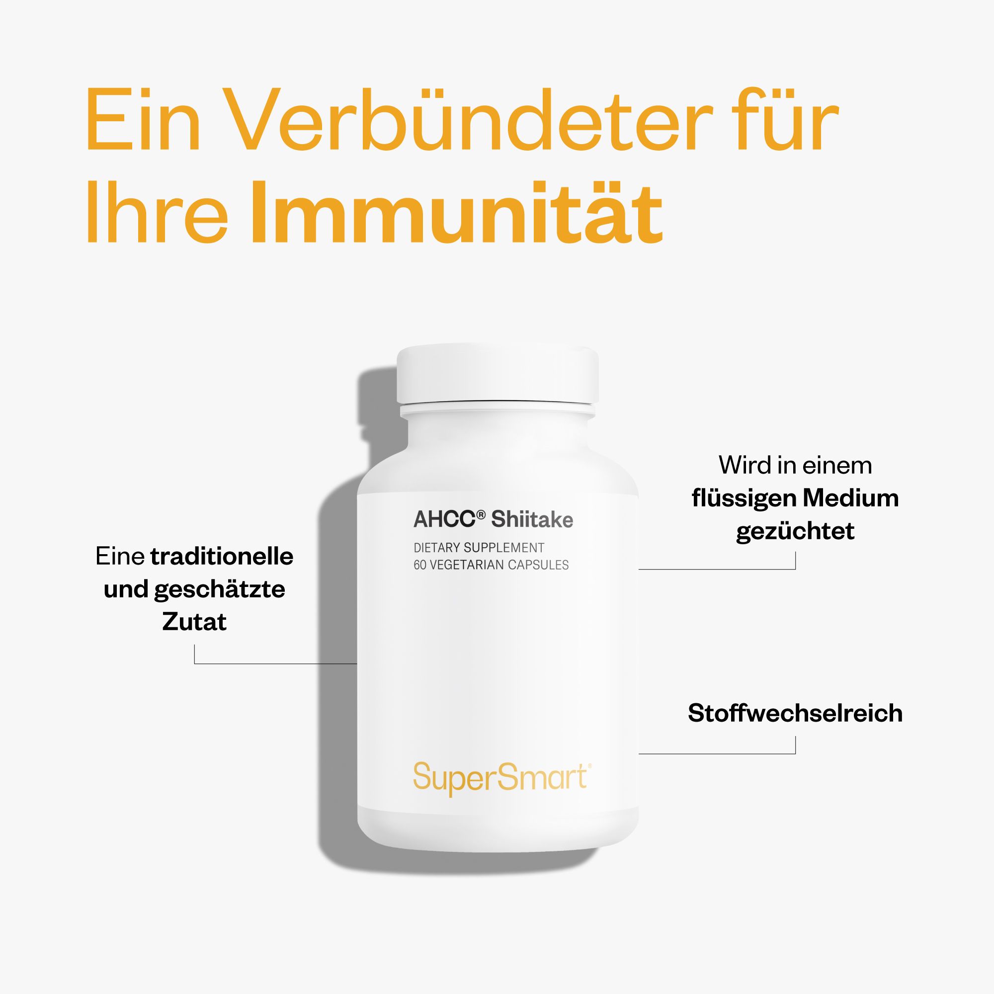 Weiße Flasche mit AHCC Shiitake. 60 vegetarische Kapseln. SuperSmart-Logo. Text: 'Eine traditionelle und geschätzte Zutat'.