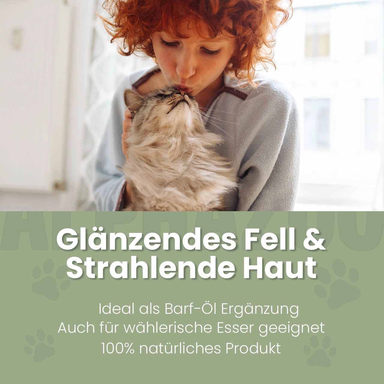 Frau umarmt Katze. Text: Glänzendes Fell & Strahlende Haut. Ideal als Barf-Öl Ergänzung. 100% natürliches Produkt.