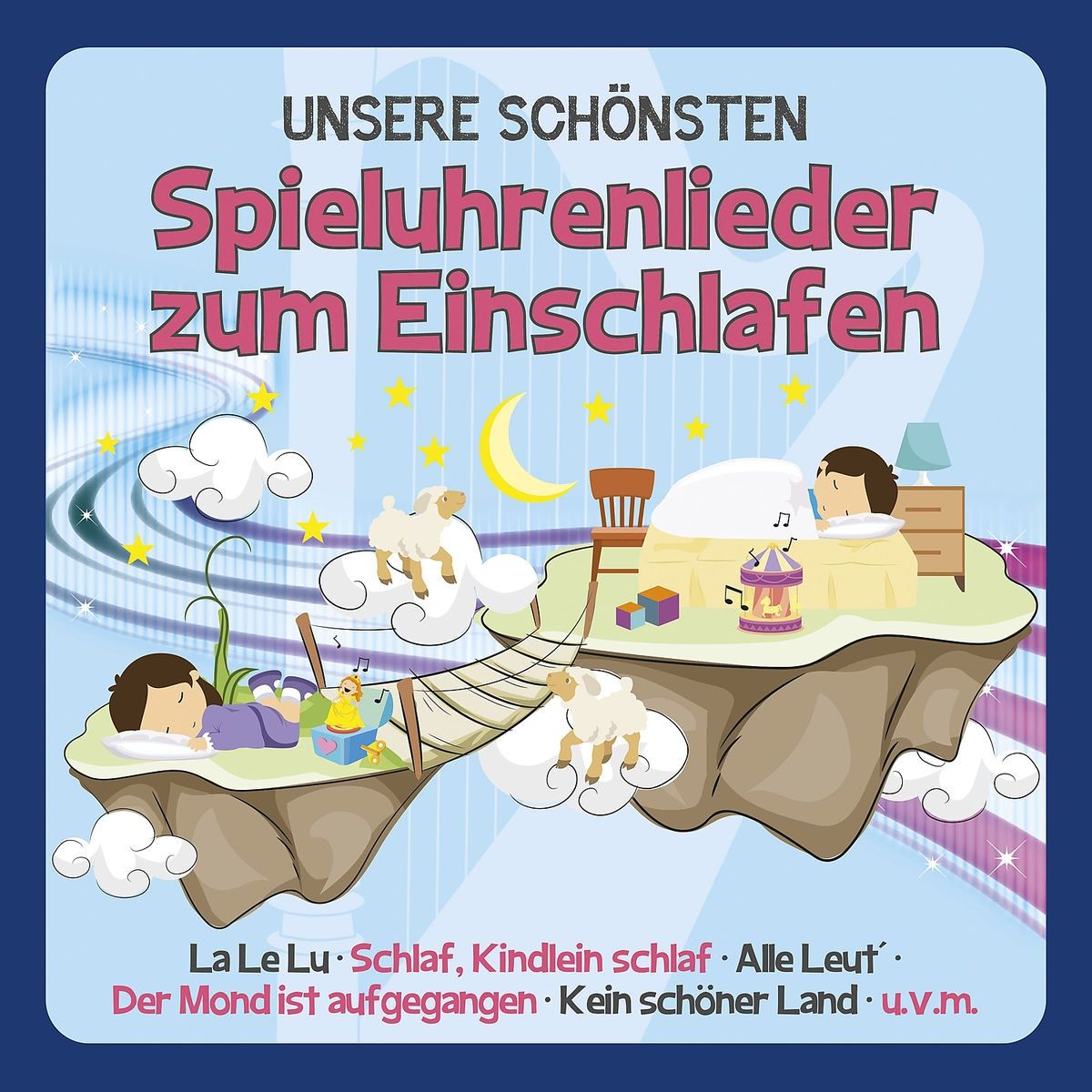 Buchcover mit Illustrationen. Titel: UNSERE SCHÖNSTEN SPIELUHRENLIEDER ZUM EINSCHLAFEN. Abgebildet sind Kinder, Schafe, Mond und Sterne. Textzeile mit Liedtiteln.
