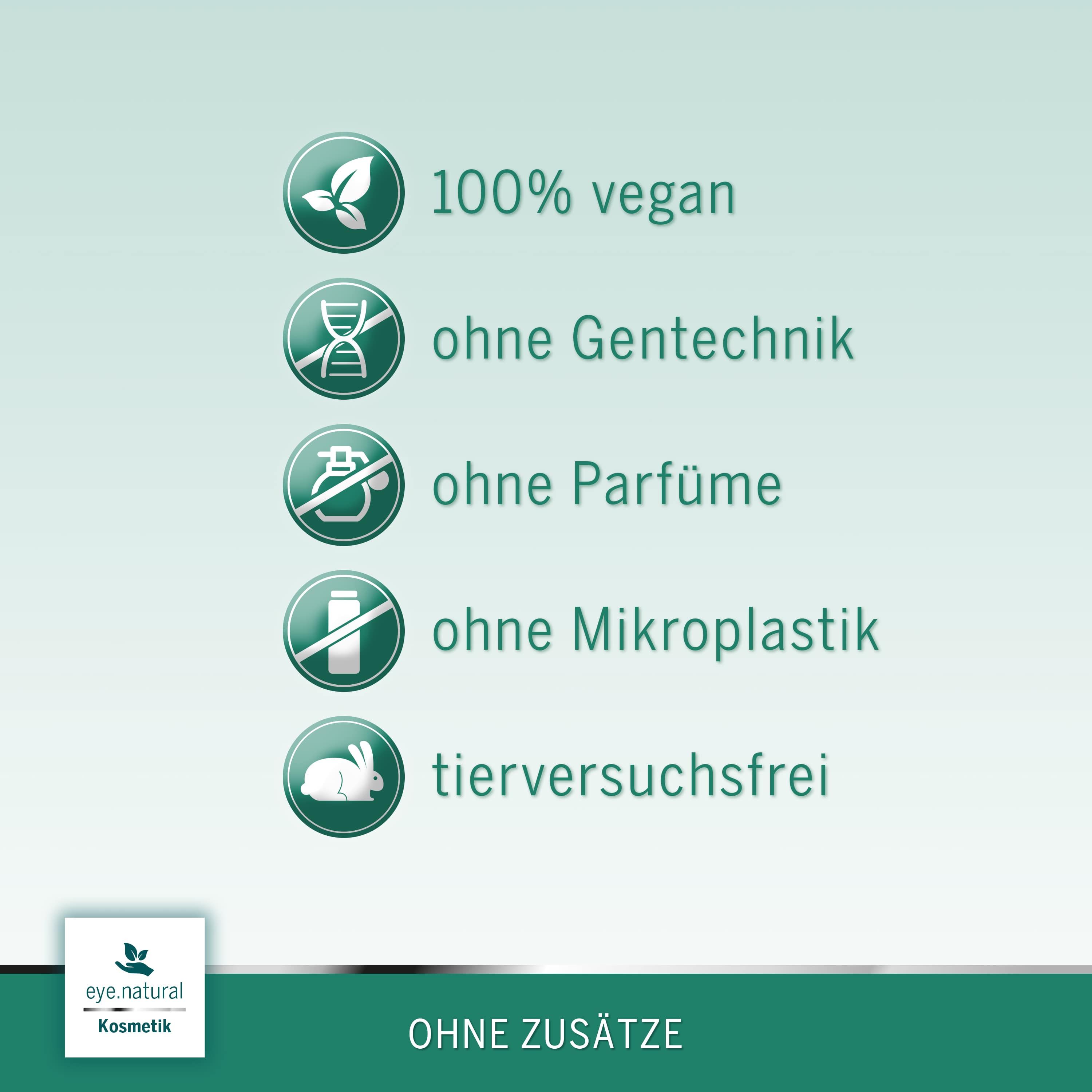 Symbole: 100% vegan, ohne Gentechnik, ohne Parfüme, ohne Mikroplastik, tierversuchsfrei. Text: Ohne Zusätze.