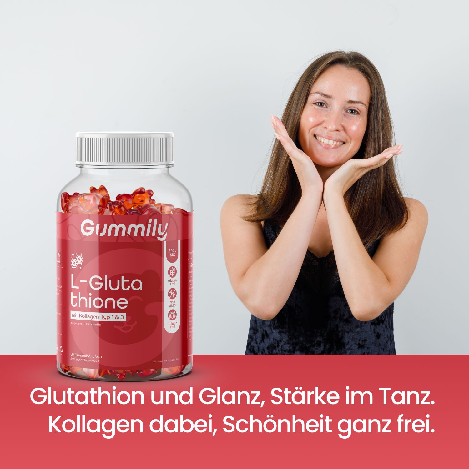 Frau neben einer Flasche Gummily L-Glutathion. Text: Glutathion und Glanz, Stärke im Tanz. Kollagen dabei, Schönheit ganz frei.