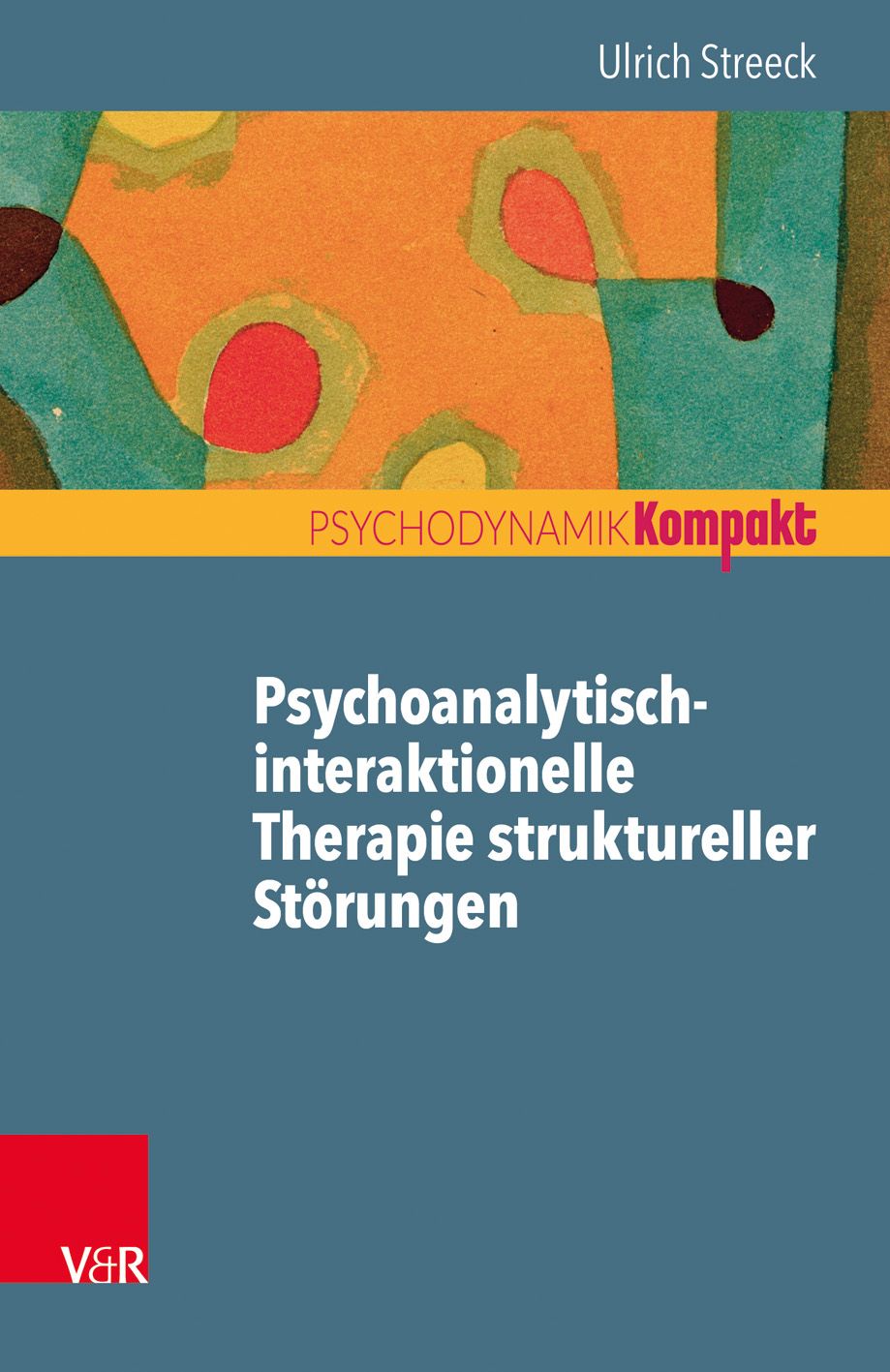 Psychoanalytisch interaktionelle Therapie struktureller Störungen