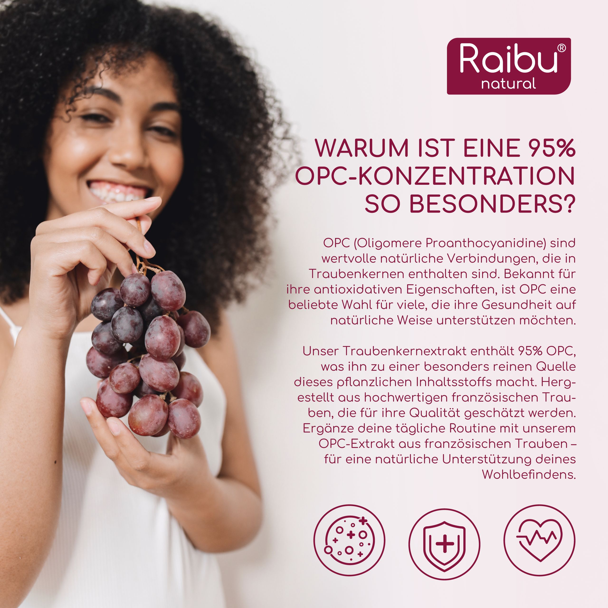 Frau mit Trauben. Text: OPC (Oligomere Proanthocyanidine) sind wertvolle Verbindungen. 95% OPC-Konzentration.