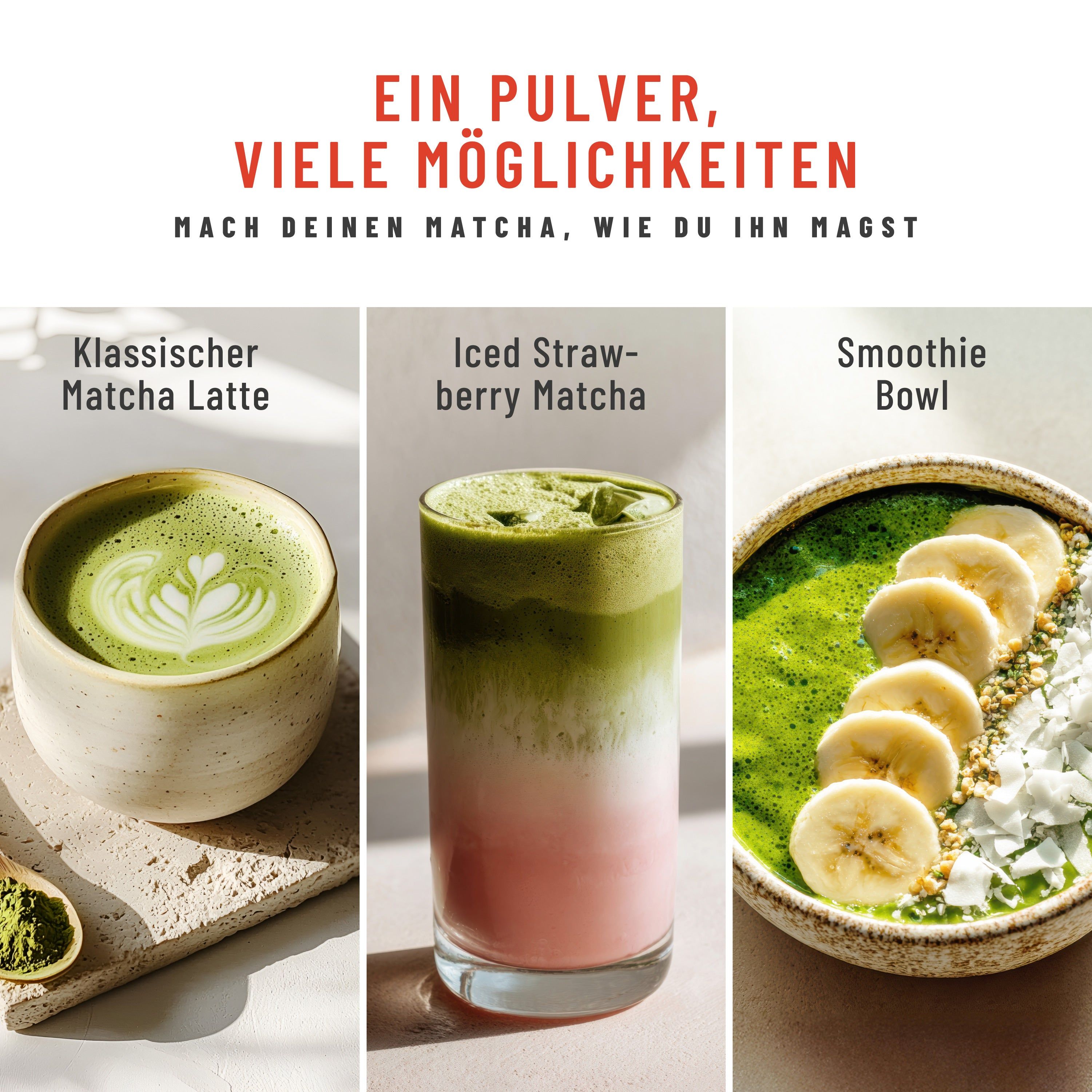 Drei Matcha-Getränke: Klassischer Matcha Latte, Iced Strawberry Matcha, Smoothie Bowl. Verschiedene Präsentationen, grüne und rosa Farben.