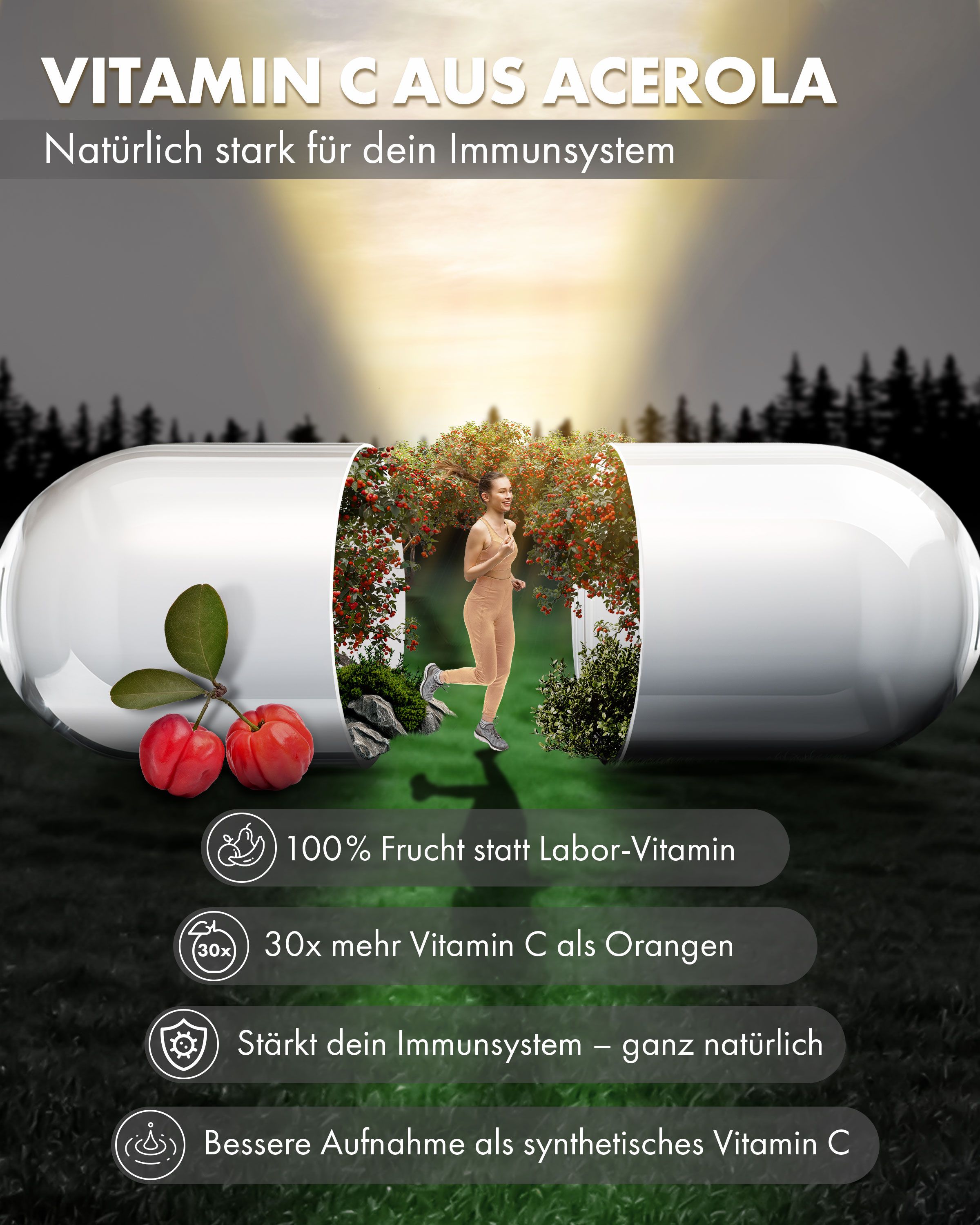 Kapsel mit Frau, die durch eine Landschaft rennt. Text: VITAMIN C AUS ACEROLA, 100% Frucht, 30x mehr Vitamin C, Stärkt Immunsystem, Bessere Aufnahme.