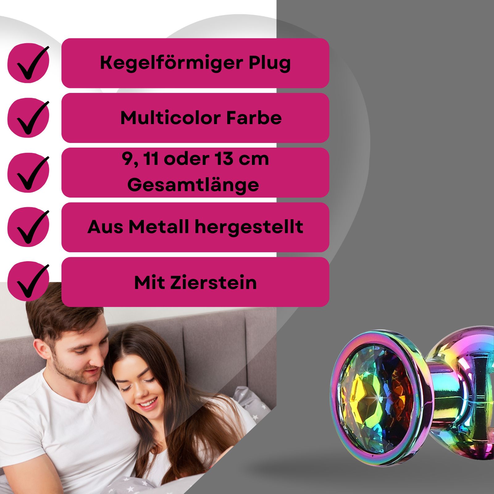 Kegelförmiger Plug aus Metall mit Zierstein. Multicolor. Text: 9, 11 oder 13 cm Gesamtlänge.