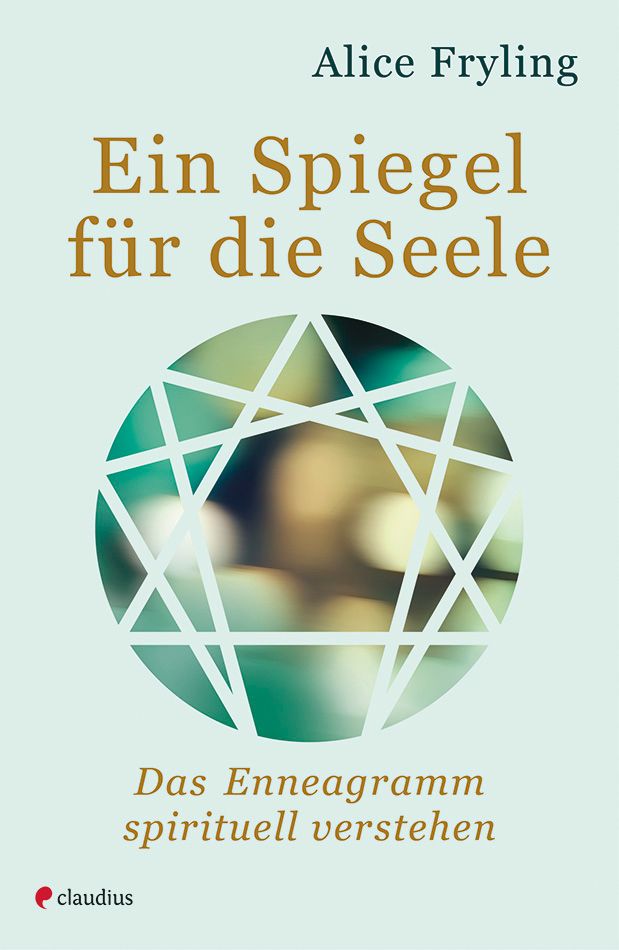 Buchcover: "Ein Spiegel für die Seele". Autorin: Alice Fryling. Titel in Gold. Geometrisches Muster, Enneagramm.