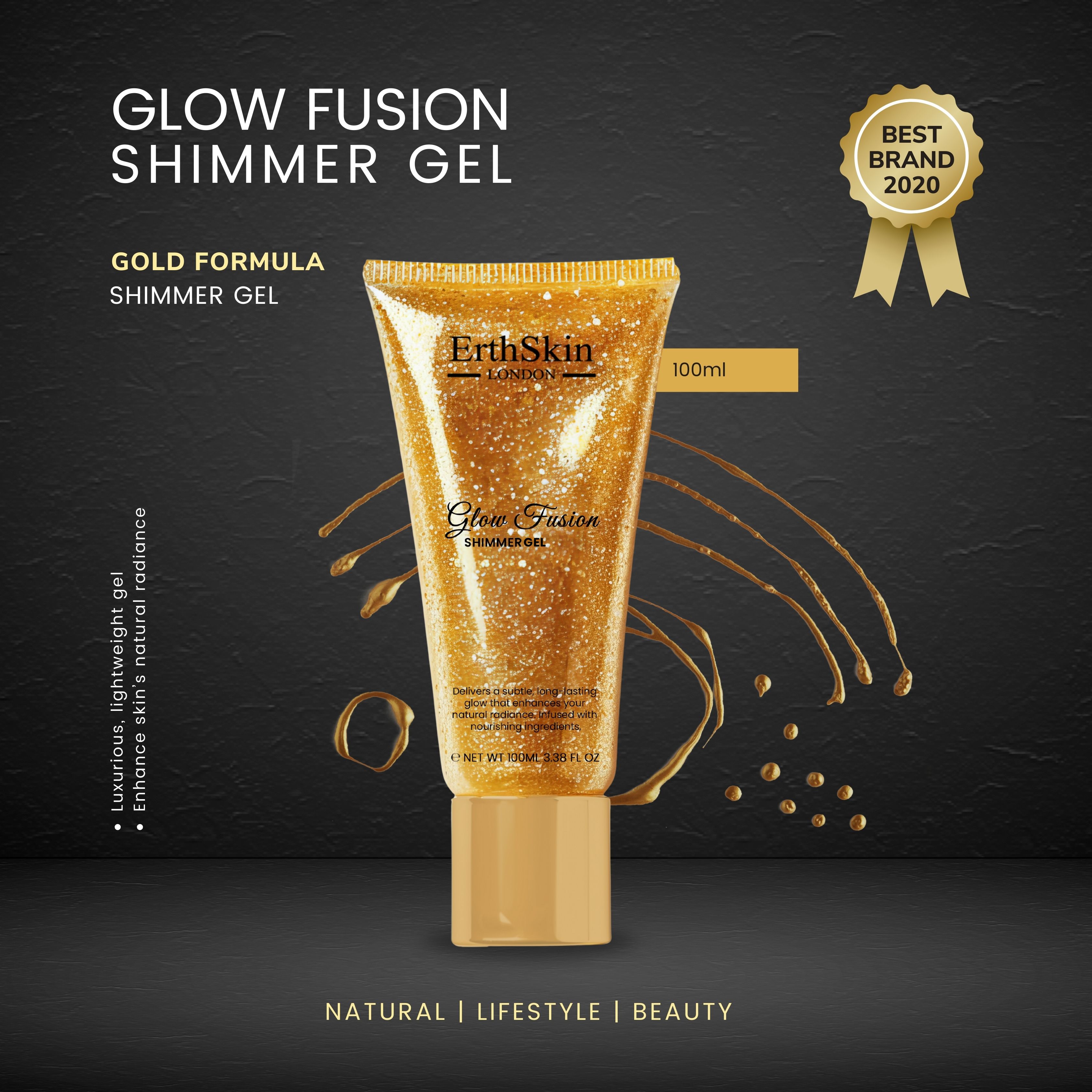 Goldfarbenes Schimmergel in Tube. ErthSkin London, Glow Fusion, Gold Formula. Auszeichnung Best Brand 2020. Schwarzer Hintergrund.