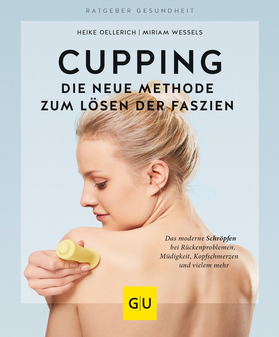Buchcover mit Titel "Cupping". Frau hält gelbes Schröpfgerät an Schulter. GU-Logo.