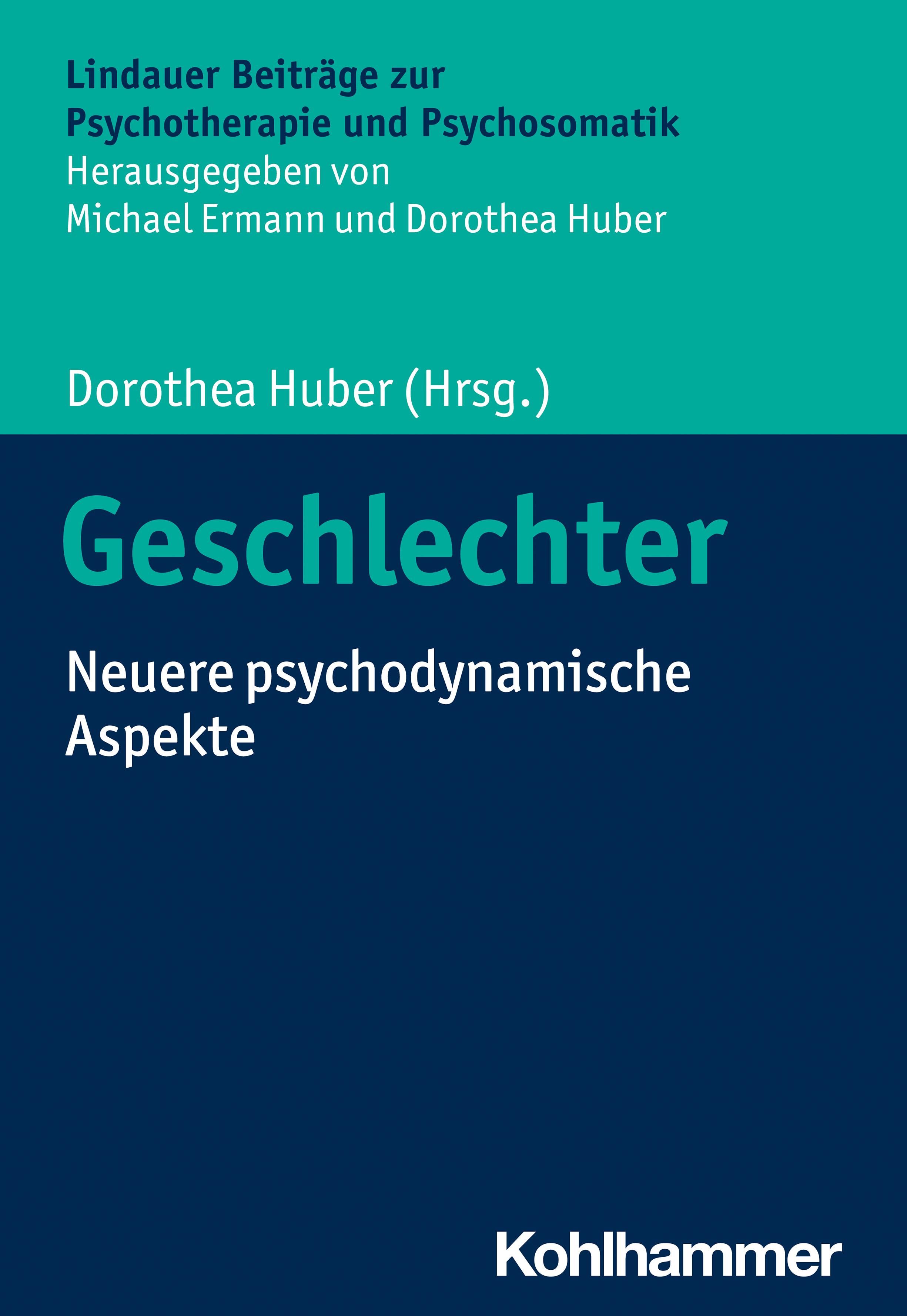 Buchcover: Geschlechter. Herausgegeben von Dorothea Huber. Titel in Türkis auf blauem Hintergrund. Verlag Kohlhammer.