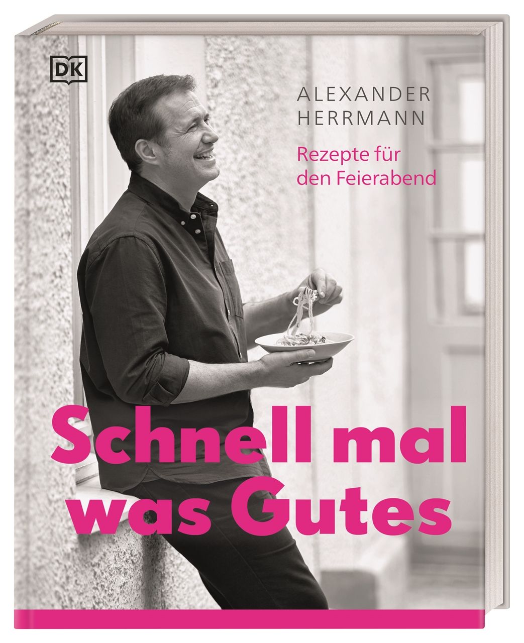Buchcover mit Titel "Schnell mal was Gutes". Autor Alexander Herrmann. Verlag DK. Mann hält Teller mit Essen.