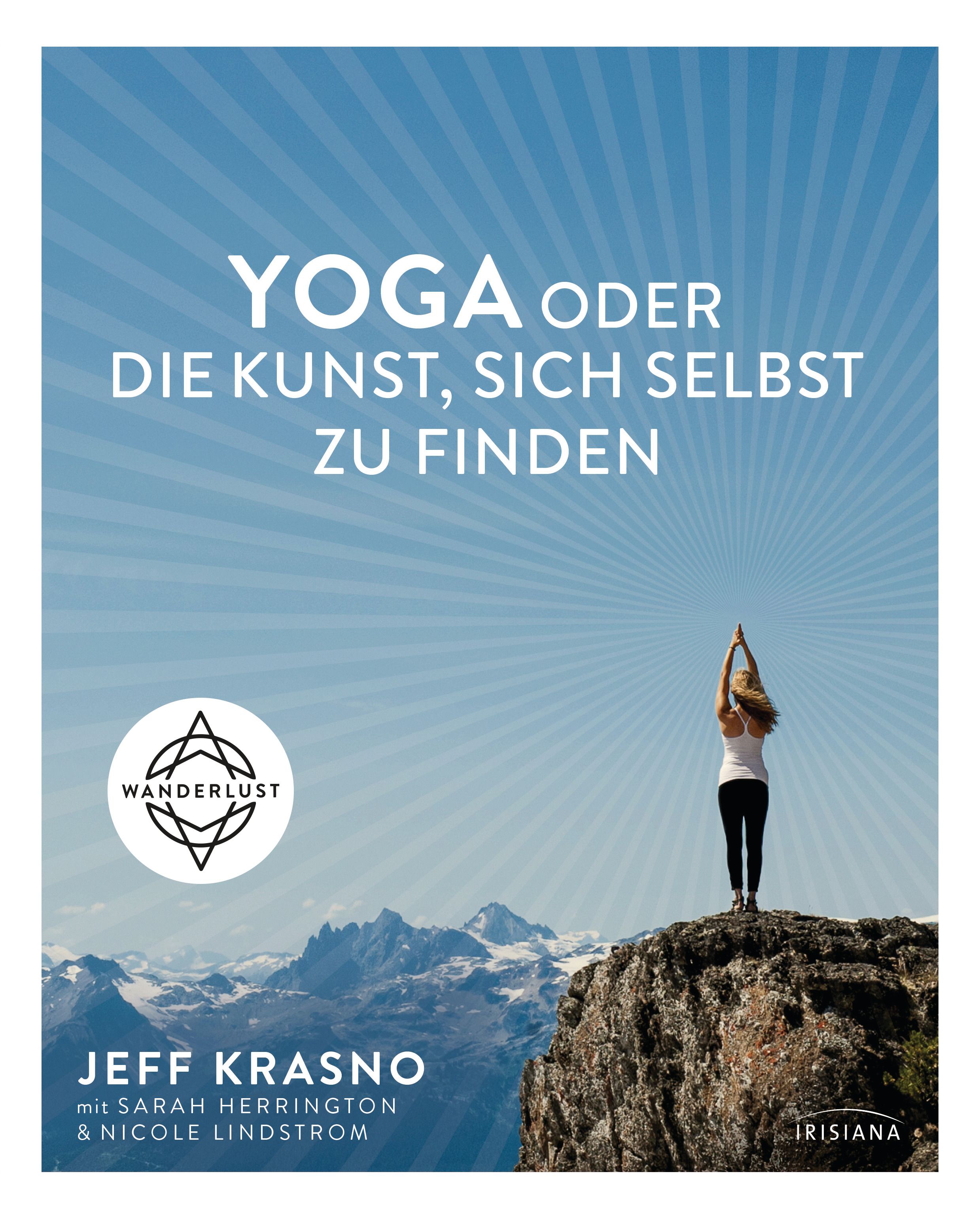 Yoga oder die Kunst, sich selbst zu finden