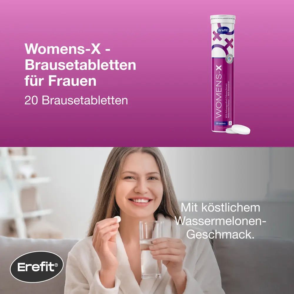 Frau hält Tablette und Glas Wasser. Aufschrift: Womens-X Brausetabletten für Frauen. Erefit Logo. Mit Wassermelonen-Geschmack.