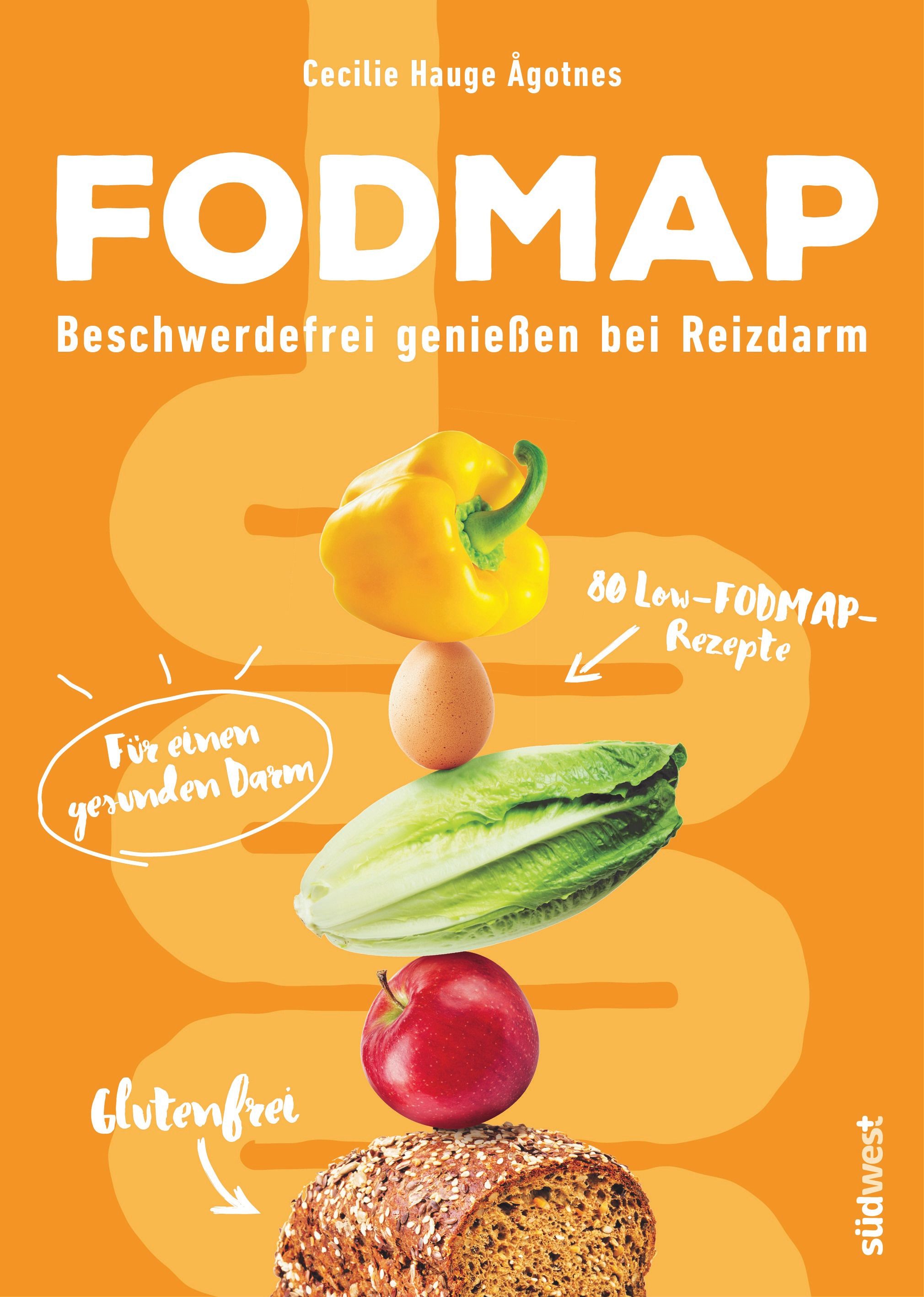 Buchcover mit Titel FODMAP. Obst und Gemüse auf orangefarbenem Hintergrund. Text: Beschwerdefrei genießen bei Reizdarm, 80 Low-FODMAP-Rezepte.