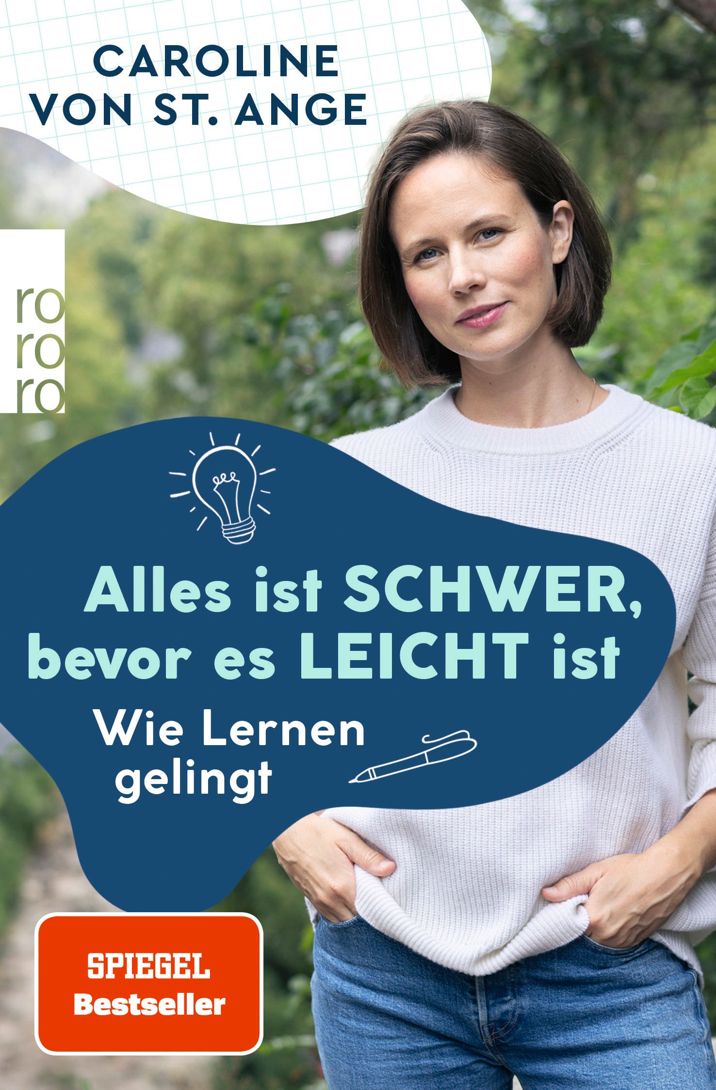 Buchcover mit Frau, Titel: Alles ist schwer, bevor es leicht ist. Autorin: Caroline von St. Ange. Spiegel Bestseller.