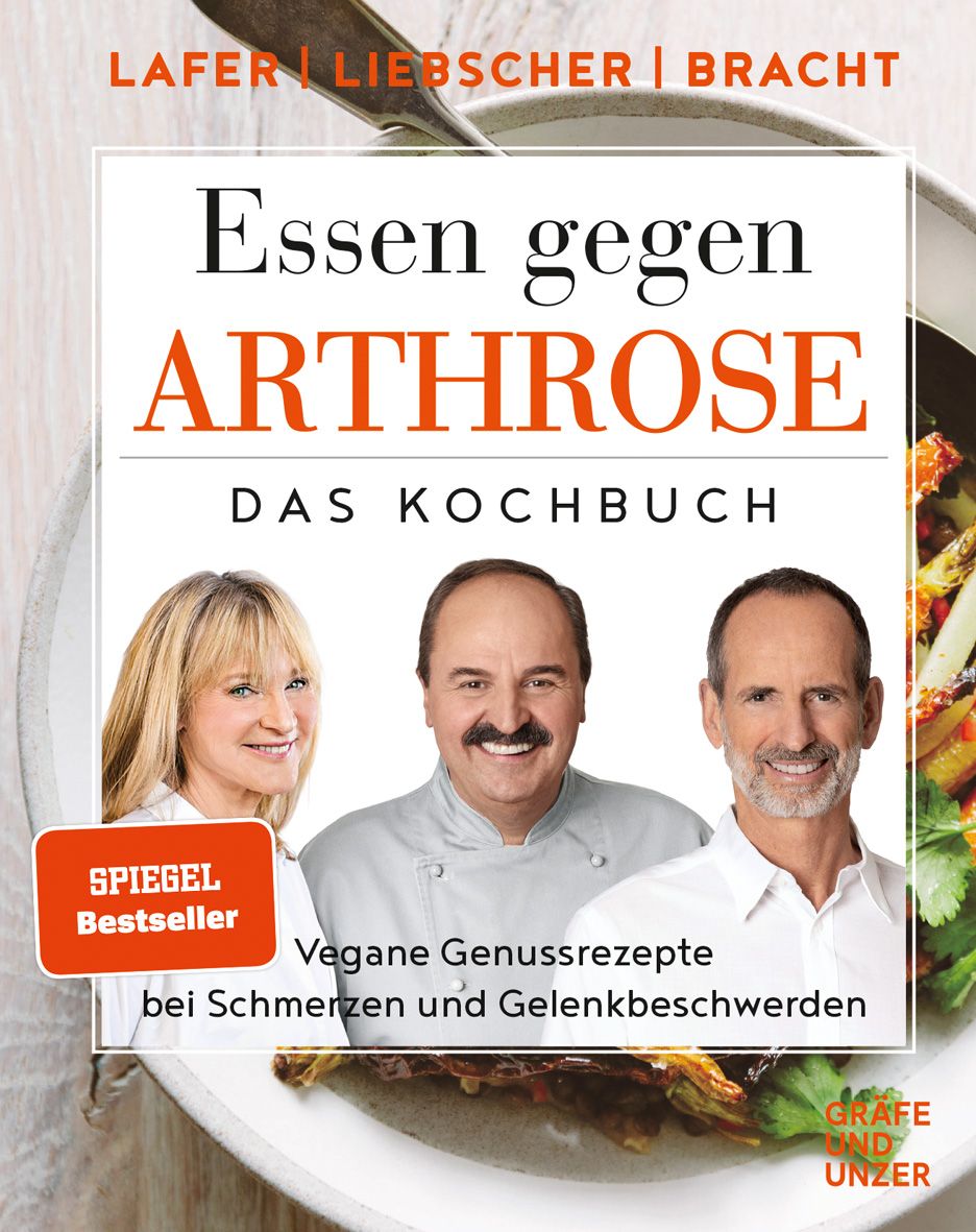 Buchcover: Essen gegen Arthrose. Autoren: Lafer, Liebscher, Bracht. Titel in Großbuchstaben. Spiegel Bestseller-Aufkleber. Vegane Rezepte bei Schmerzen.
