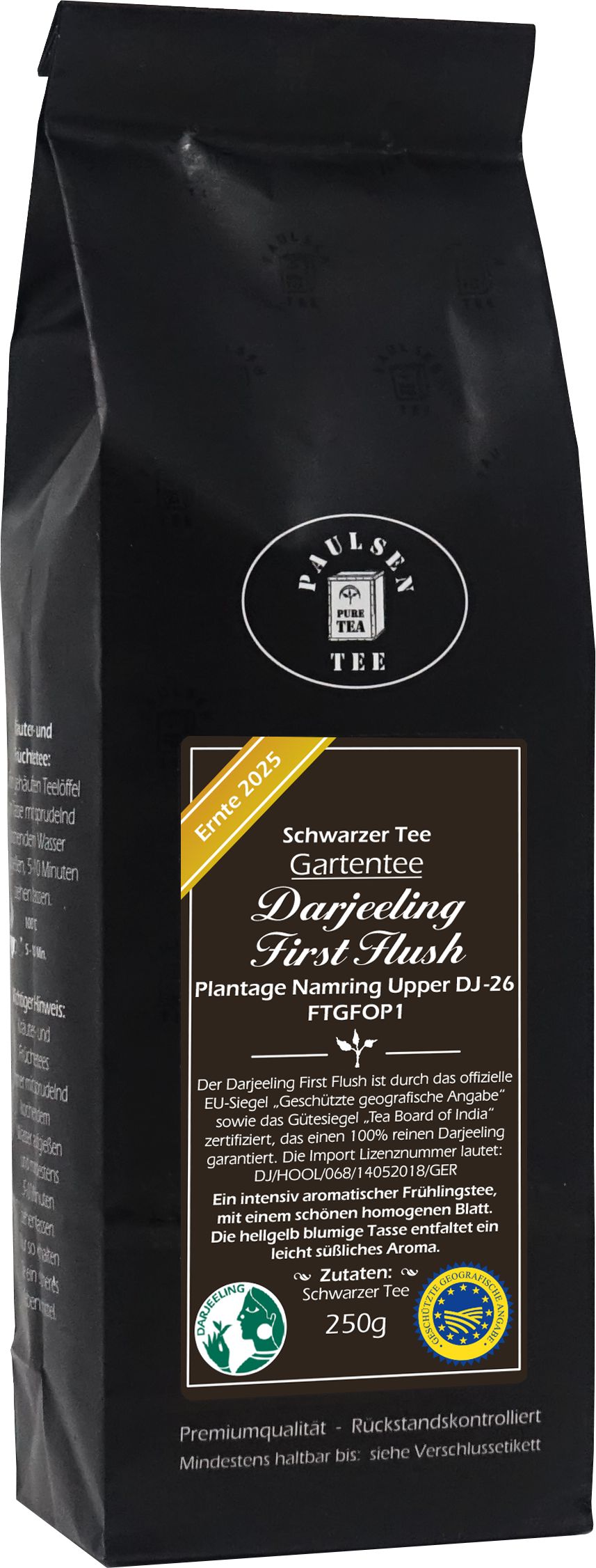 Schwarzer Tee in schwarzer Verpackung. Aufdruck: Paulsen Pure Tea, Darjeeling First Flush FTGFOP1, Ernte 2025. EU-Siegel.