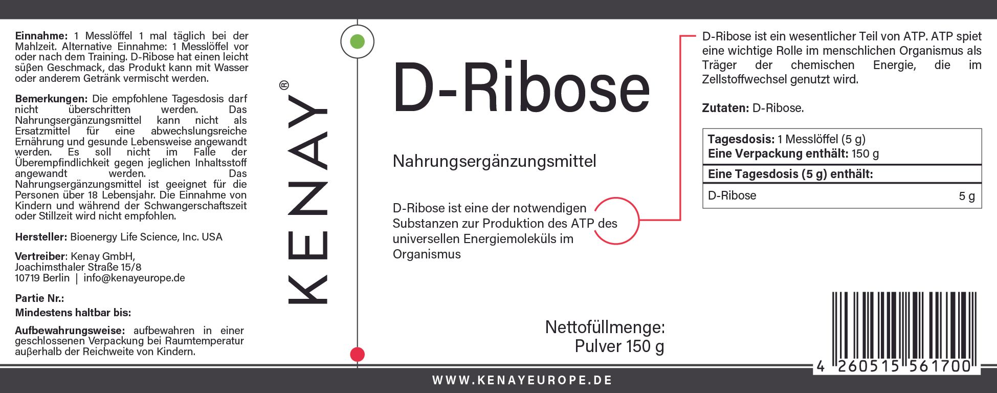 D-Ribose KENAY®-Etikett. Nahrungsergänzungsmittel. Enthält Informationen zu Inhaltsstoffen und Dosierung. Nettogewicht: 150 g.