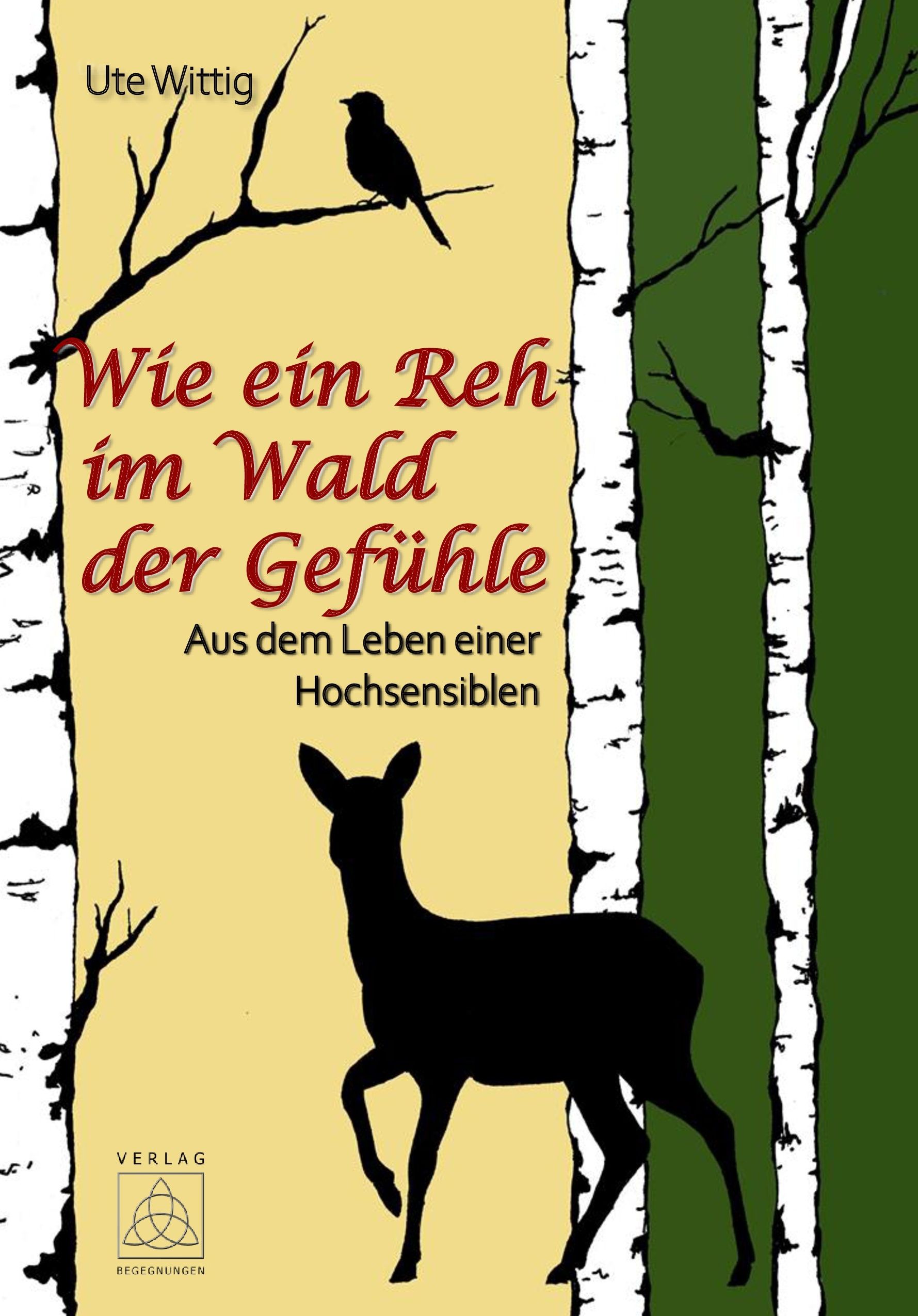 Buchcover mit Titel "Wie ein Reh im Wald der Gefühle". Abbildung eines Rehs, Birken und Vogel.