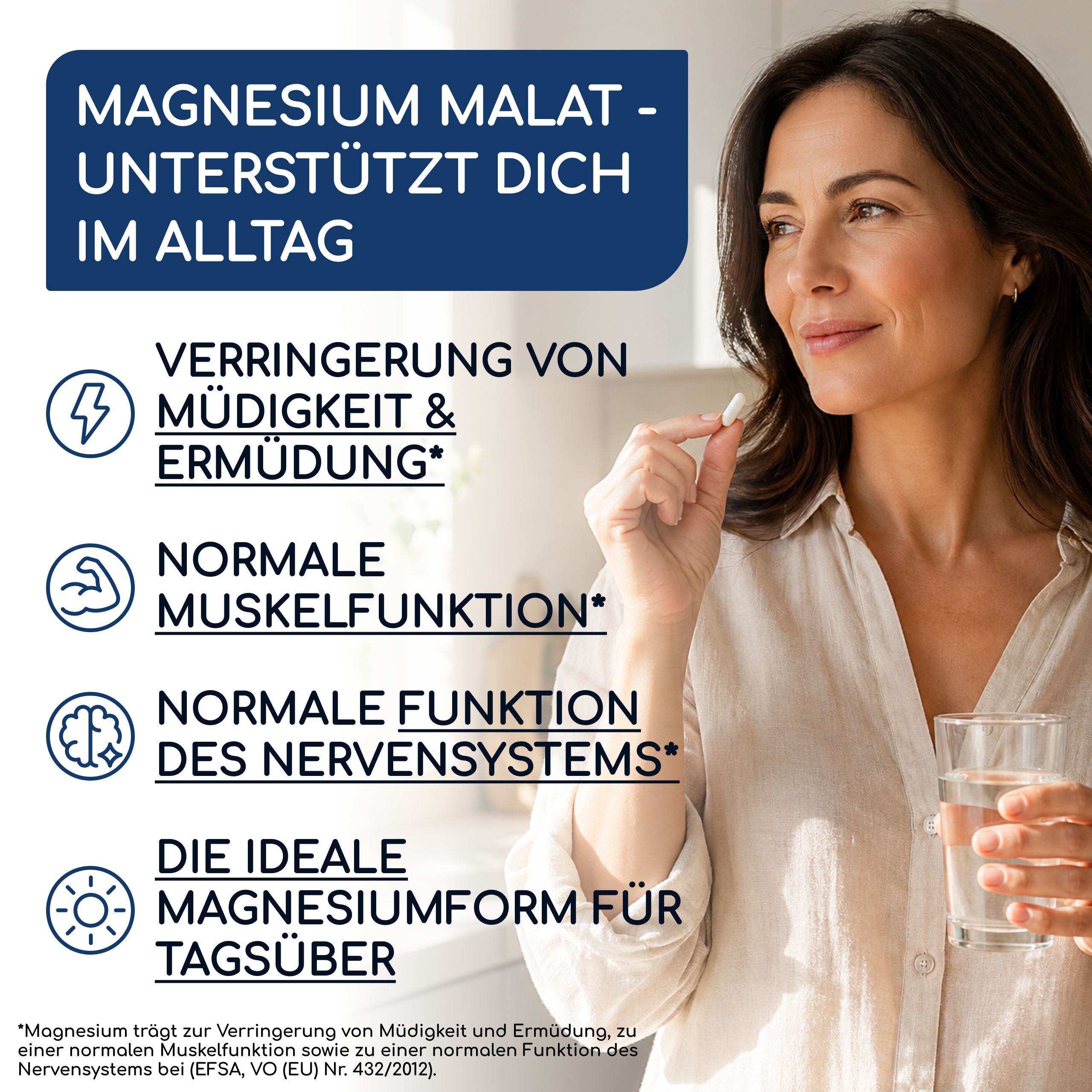Frau hält eine Tablette Magnesiummalat, daneben Text zu Vorteilen wie weniger Müdigkeit und normale Muskelfunktion.
