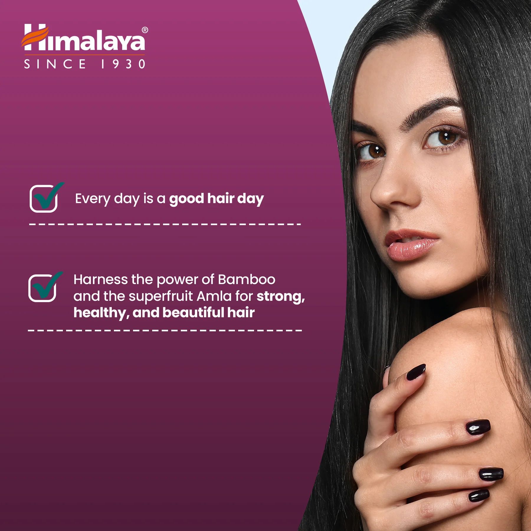 Frau mit glattem Haar. Text: Jeden Tag ein guter Haartag. Bambus und Amla für starkes, gesundes und schönes Haar.