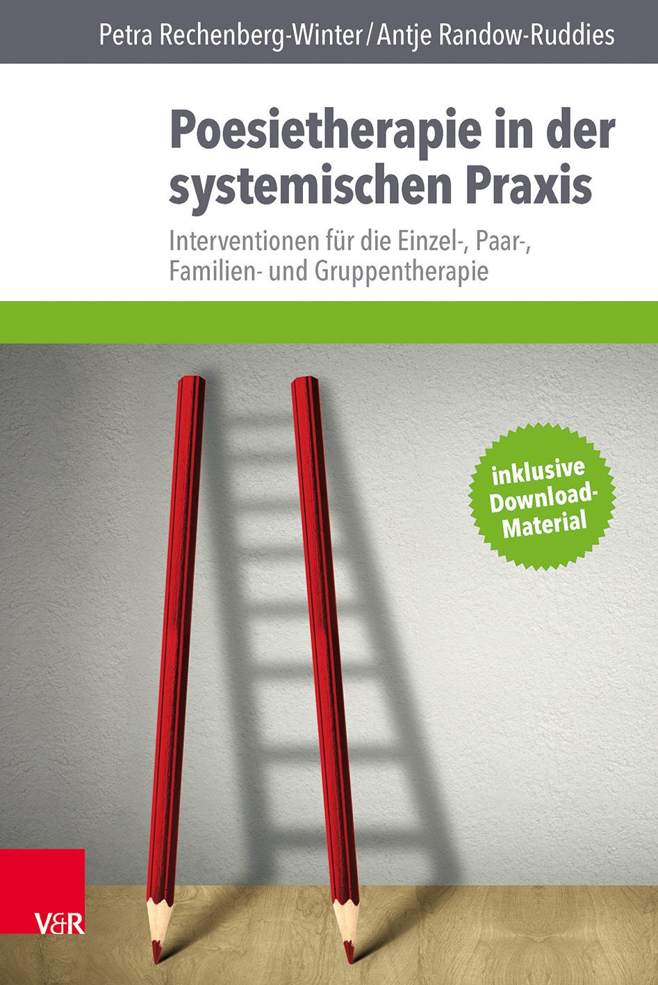 Buchcover: Titel "Poesietherapie in der systemischen Praxis". Zwei rote Bleistifte bilden eine Leiter. Grünes Label: "inklusive Download-Material".