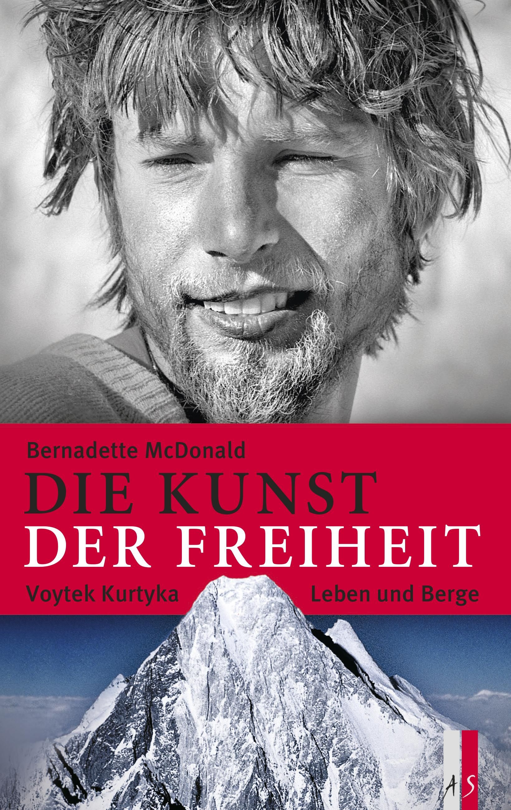 Die Kunst der Freiheit Voytek Kurtyka - Leben und Berge