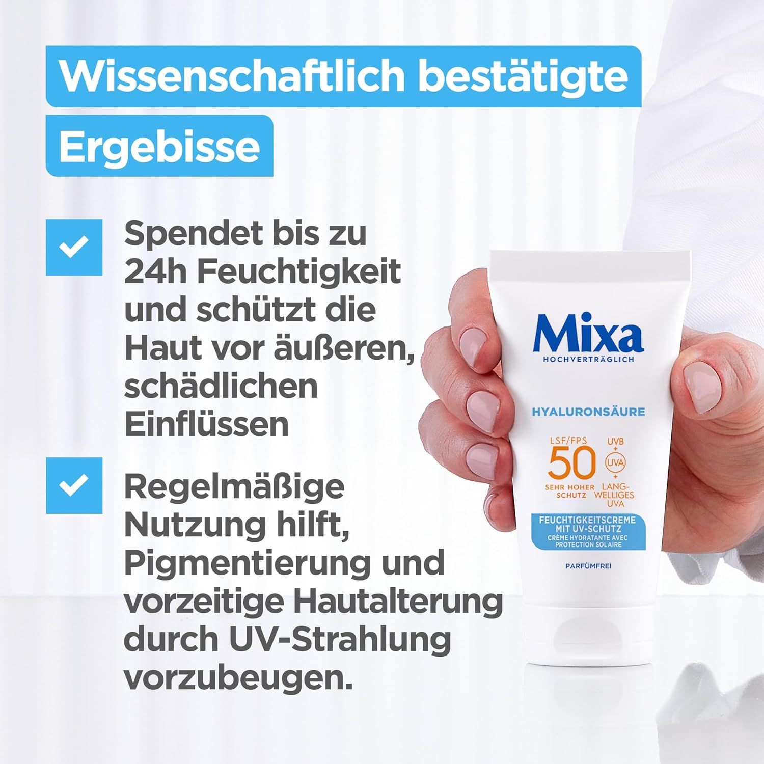 Eine Hand hält eine Tube Mixa UV 50 Hydrating Care. Der Text beschreibt die Ergebnisse und die Wirkung des Produkts auf die Haut.