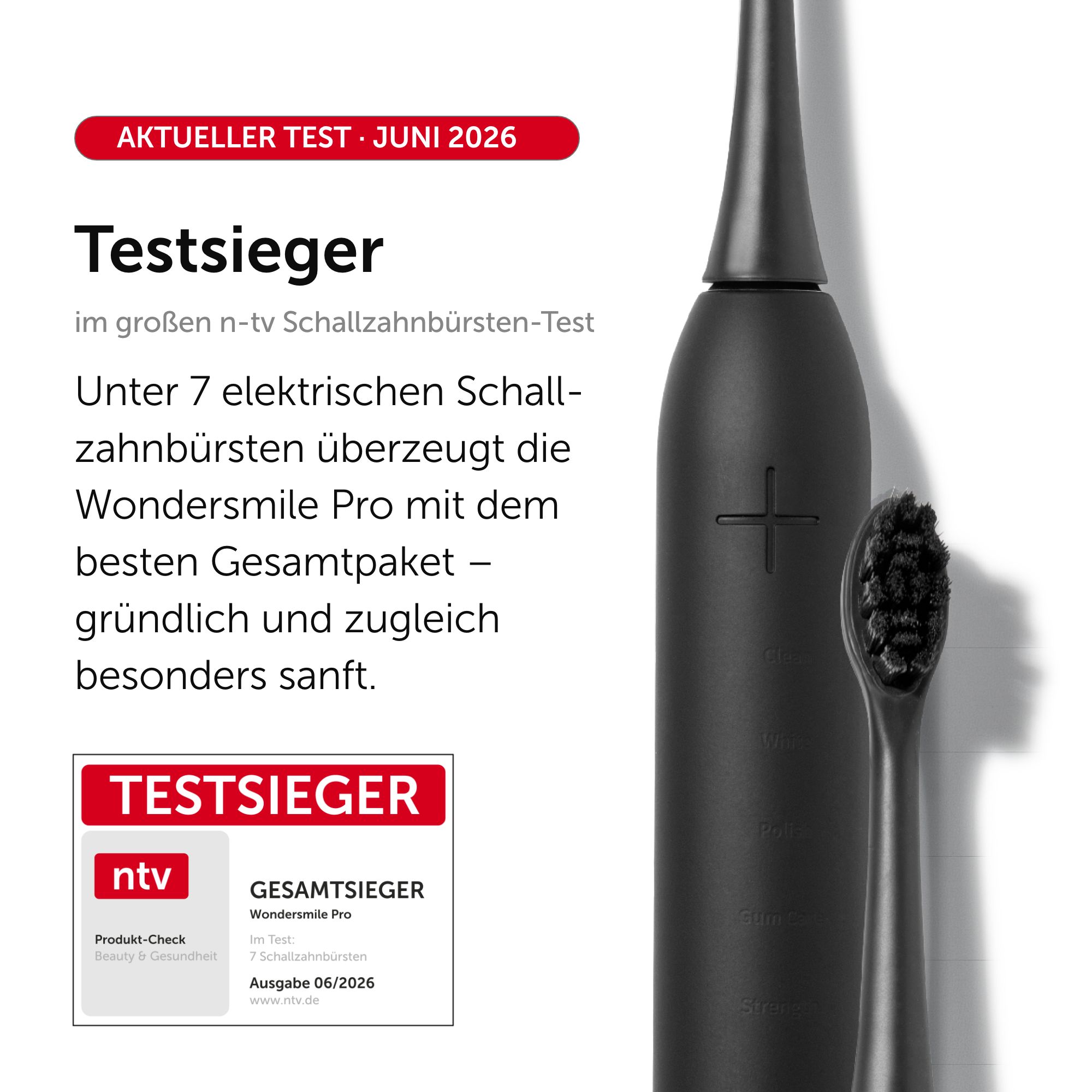 Nahaufnahme schwarzer Schallzahnbürste Pro. Text: 'Testsieger im großen n-tv Schallzahnbürsten-Test'.