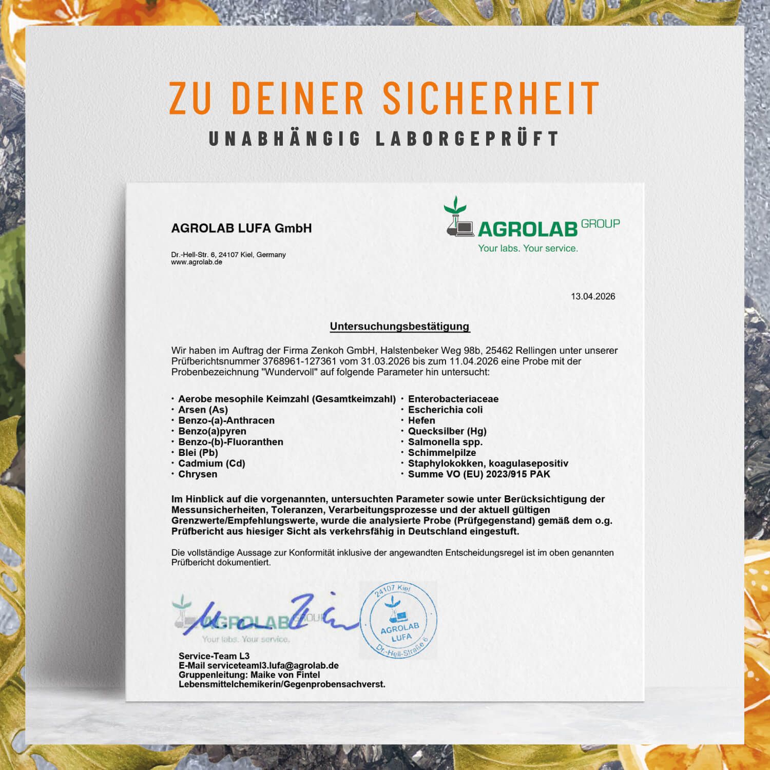Zertifikat von AGROLAB LUFA GmbH. Text: Zu deiner Sicherheit. Unabhängig laborgeprüft. Unterschriften und Details zur Analyse.