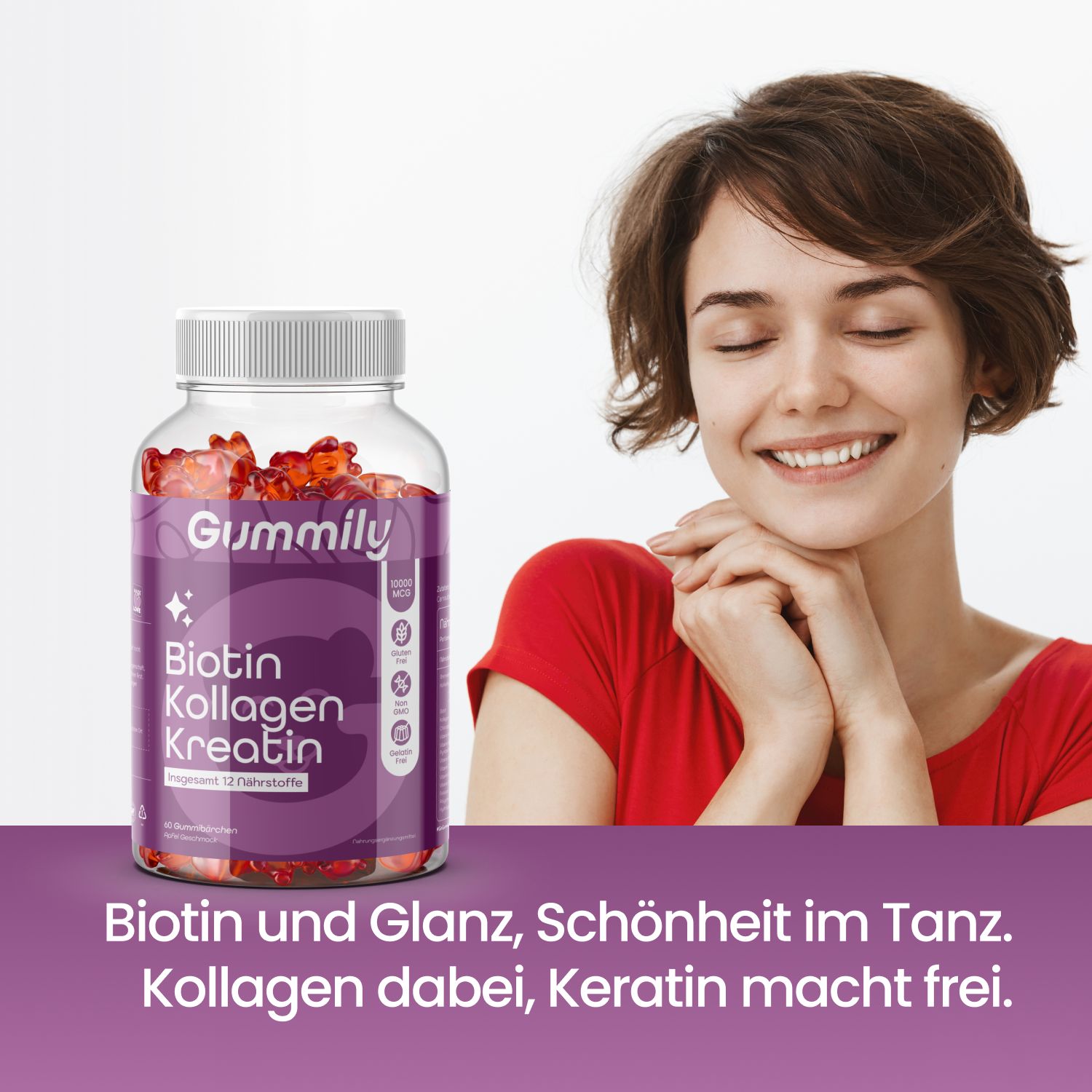 Frau lächelt neben einer Flasche Gummibärchen. Text: Biotin und Glanz, Schönheit im Tanz. Kollagen dabei, Keratin macht frei.
