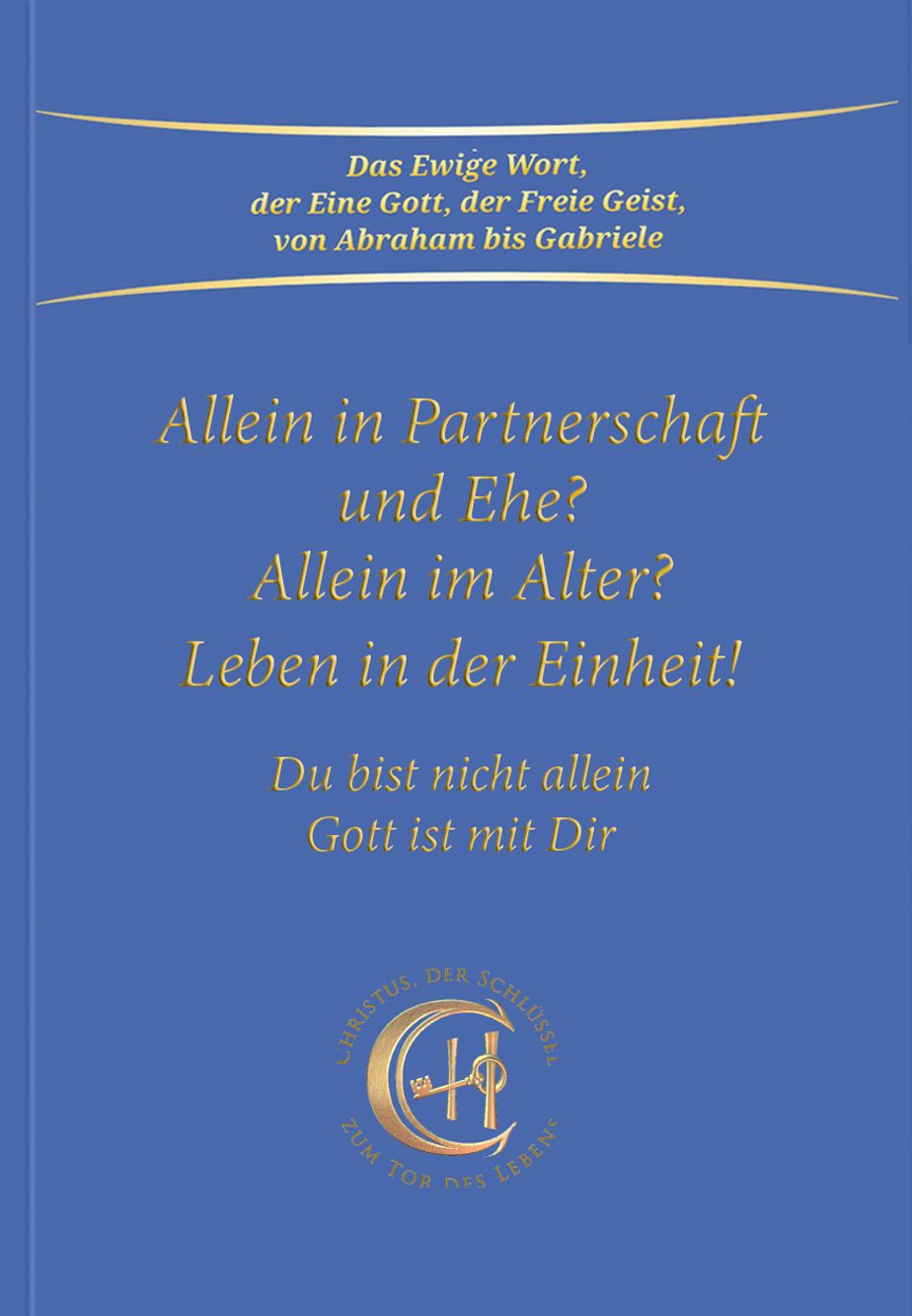 Buch mit blauem Einband. Titel: Allein in Partnerschaft und Ehe? Weitere Textzeilen in Gold. Logo mit Schlüssel.